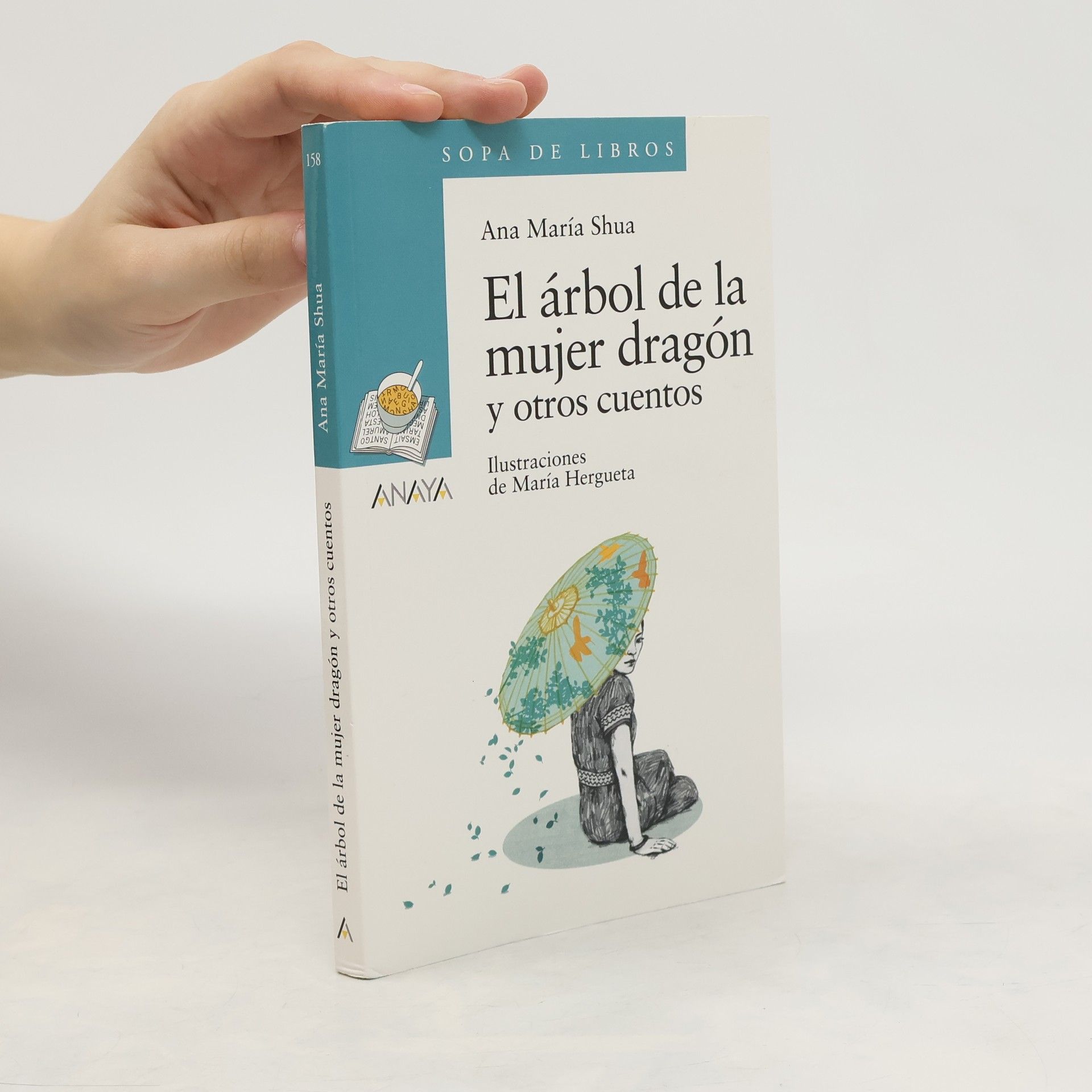 Ana Maria Shua El árbol de la mujer dragón y otros cuentos