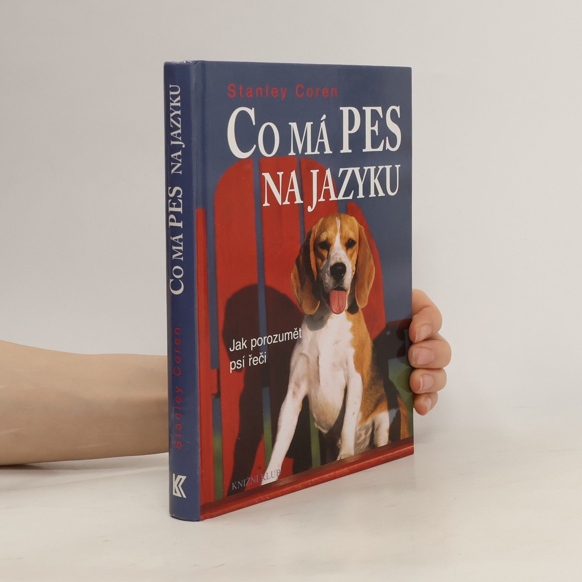 Stanley Coren Co má pes na jazyku