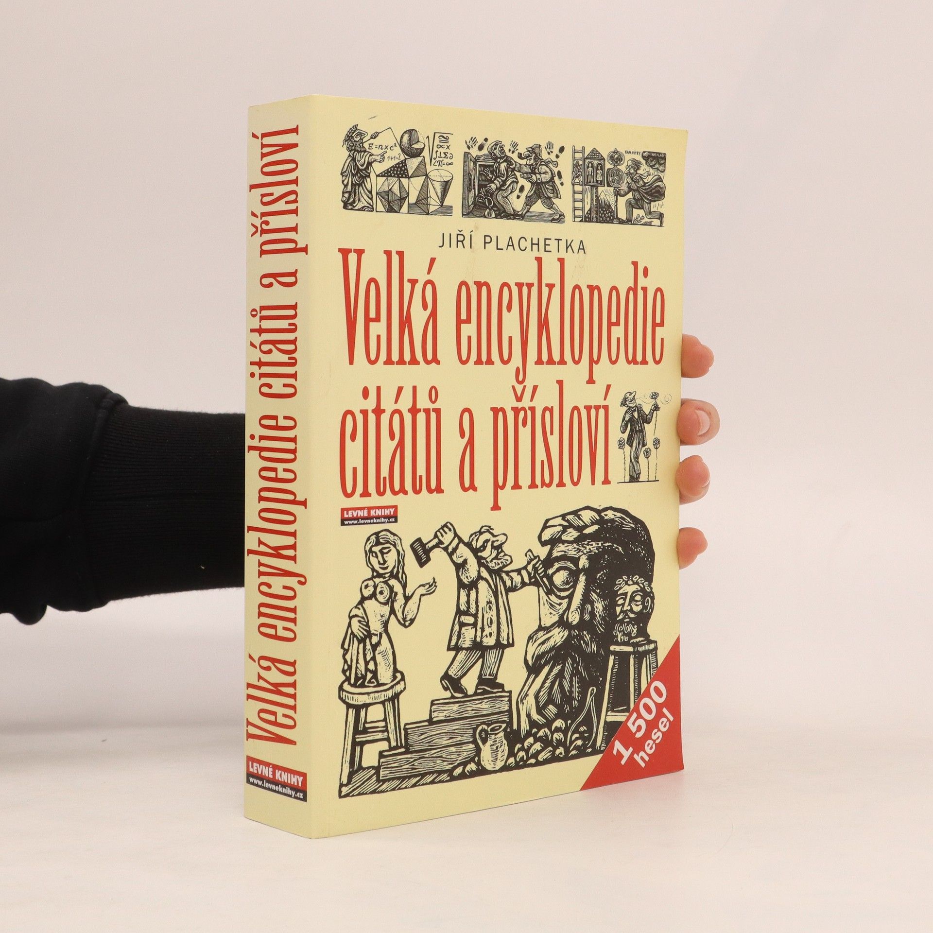 Jiří Plachetka Velká encyklopedie citátů a přísloví