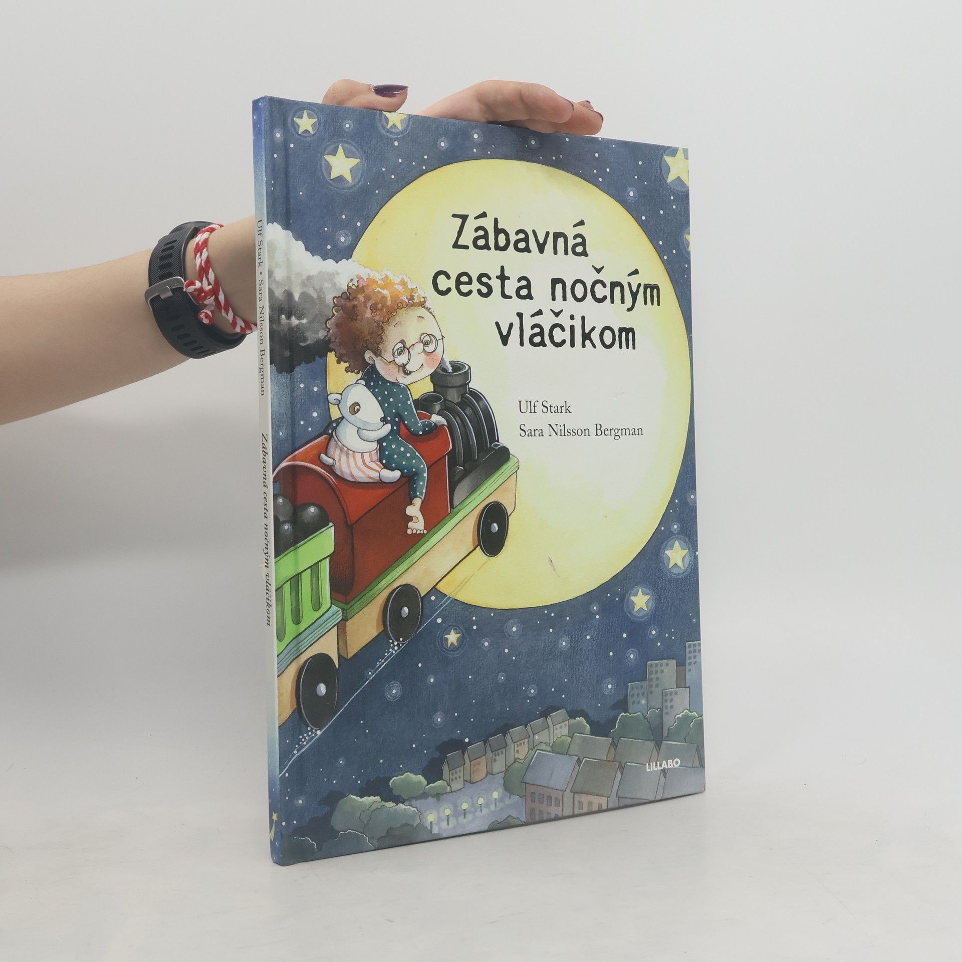 Ulf Stark Zábavná cesta nočným vláčikom