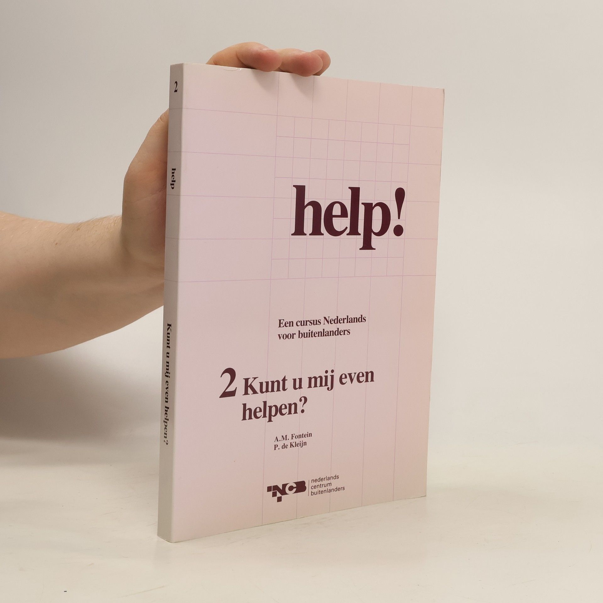 A. M. Fontein Help! Kunt u mij even helpen? Bd. 2