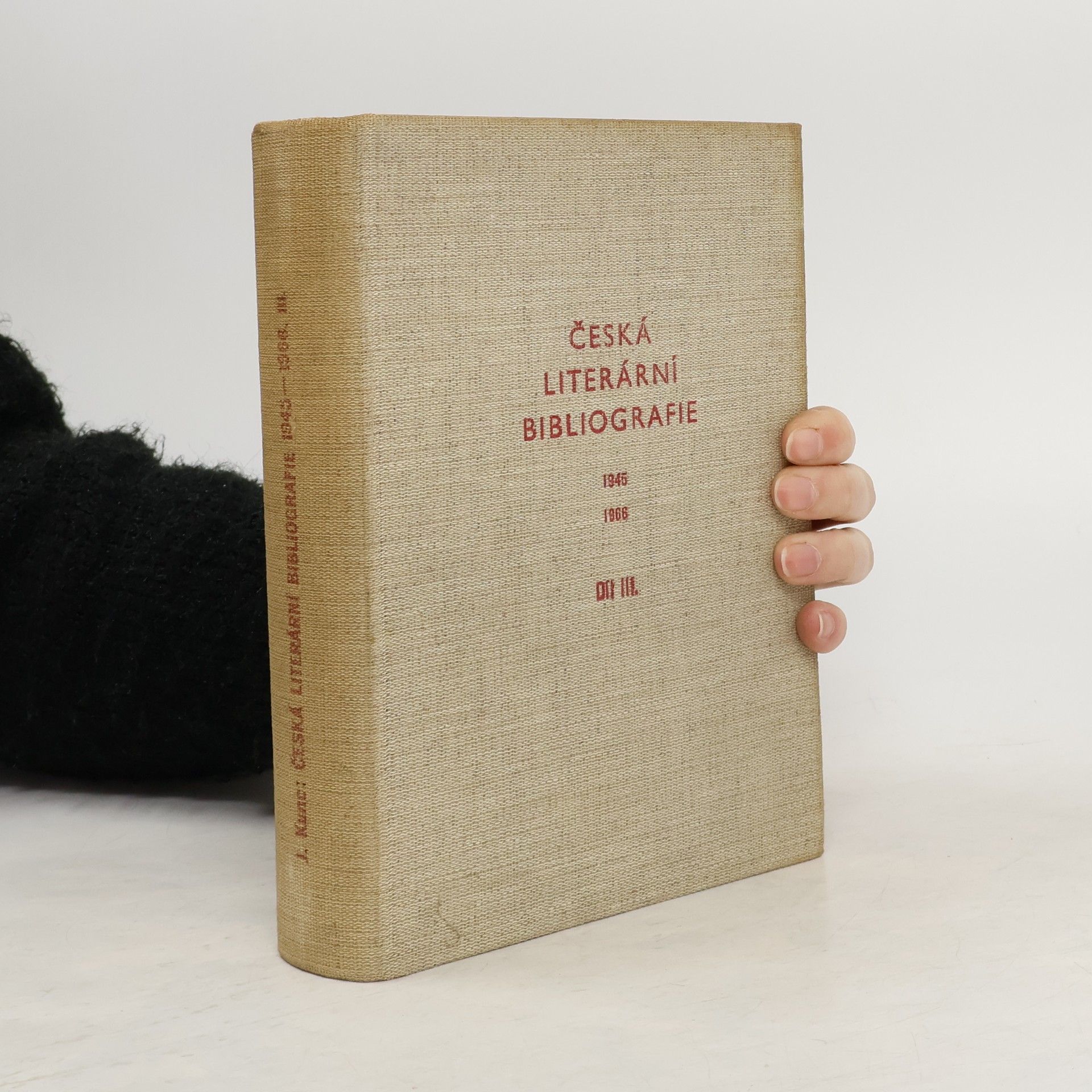 Jaroslav Kunc Česká literární bibliografie, 1945-1966, Díl III.