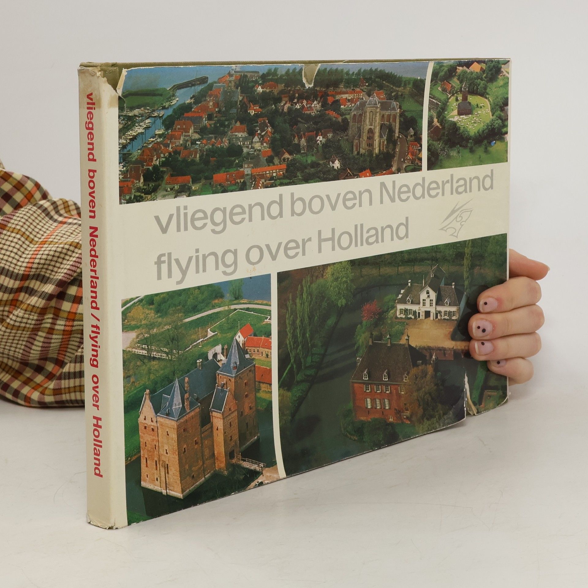 Collectif d'auteurs Vliegend boven Nederland. Flying Over Holland