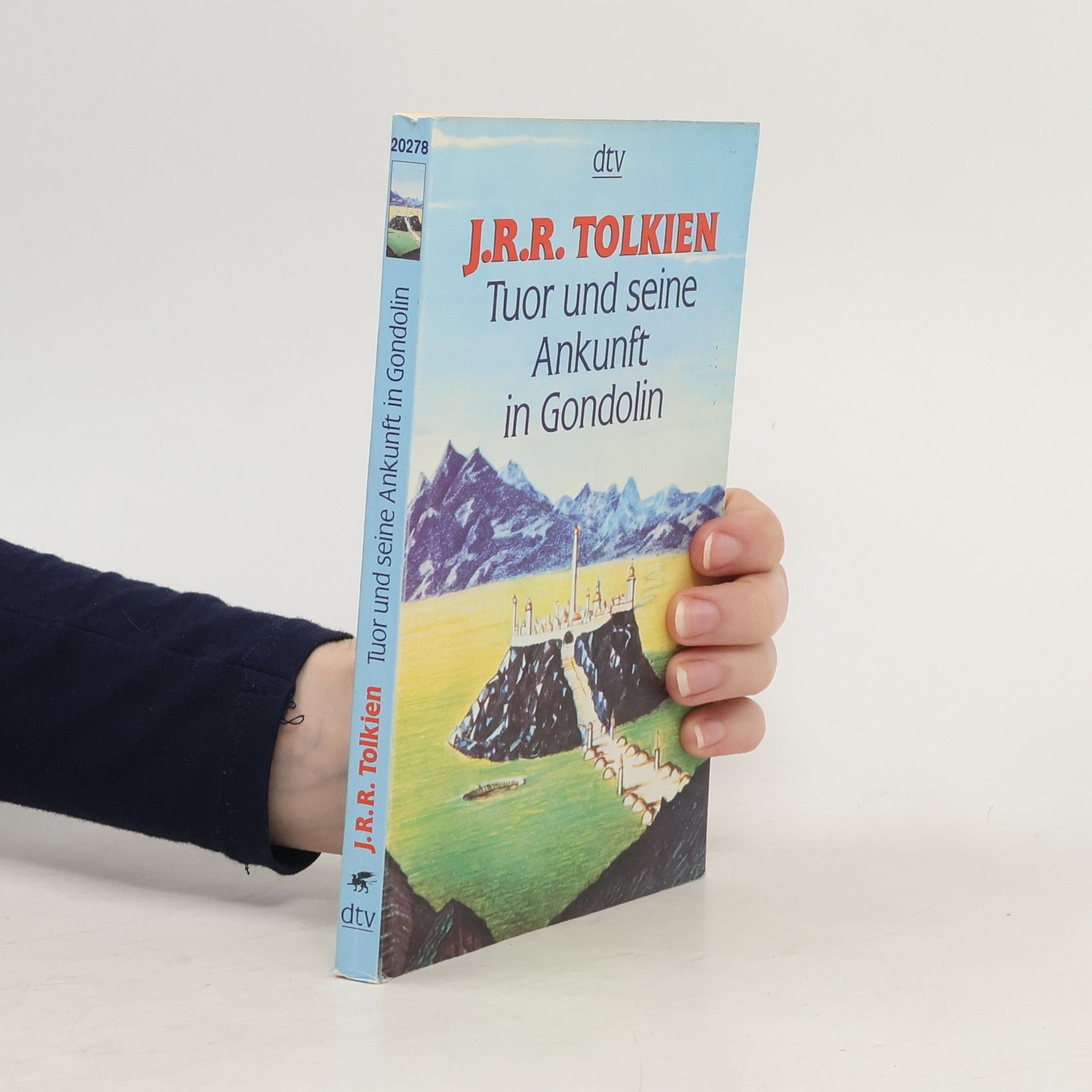 J. R. R. Tolkien Tuor und seine Ankunft in Gondolin