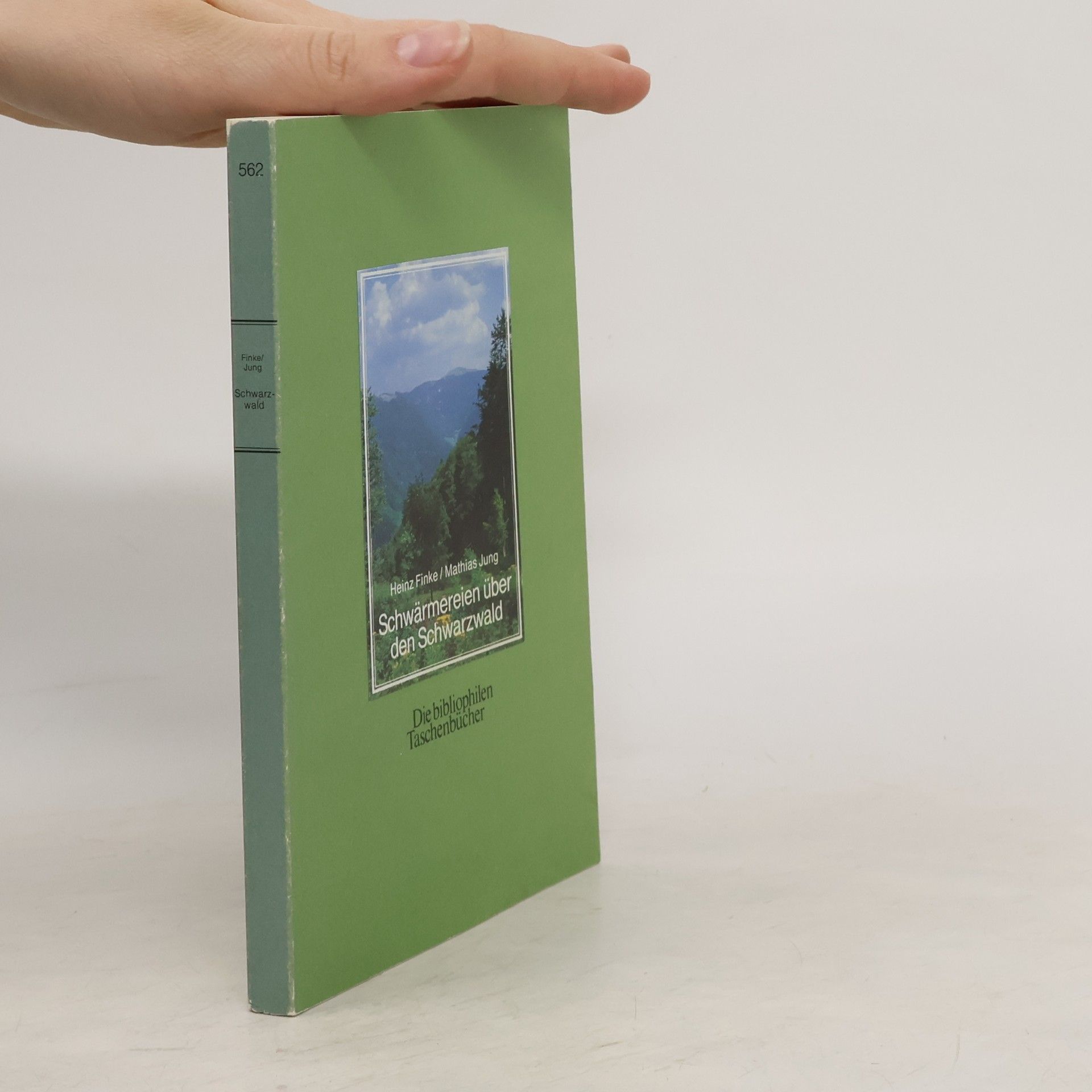 Heinz Finke Schwärmereien über den Schwarzwald