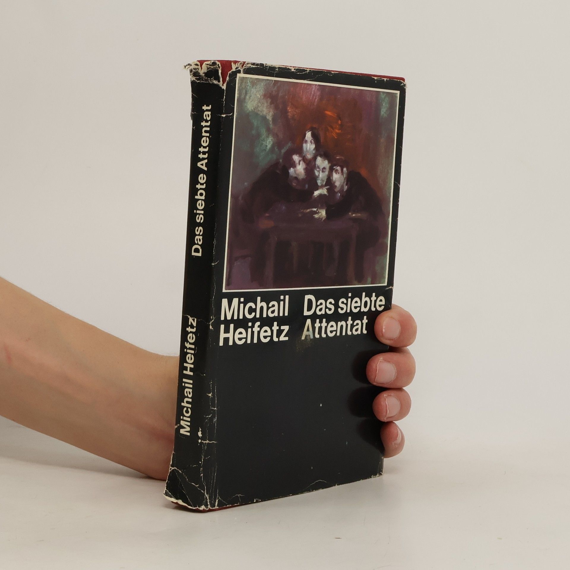 Michail Heifetz Das Siebte Attentat