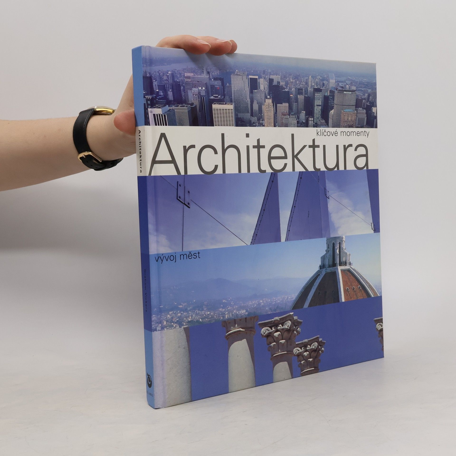 Architektura. Historické proměny velkoměsta