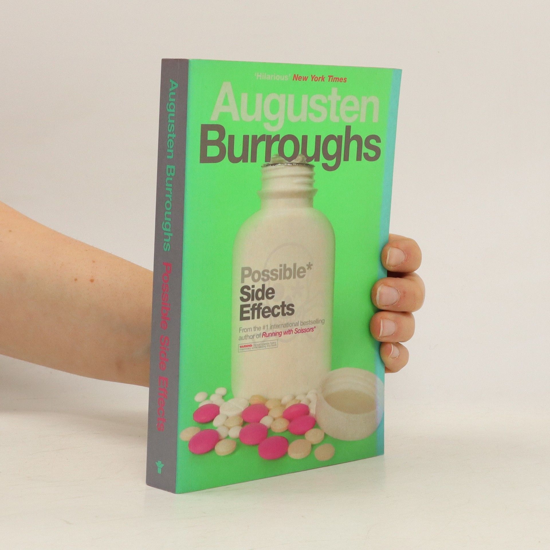 Augusten Burroughs Possible Side Effects