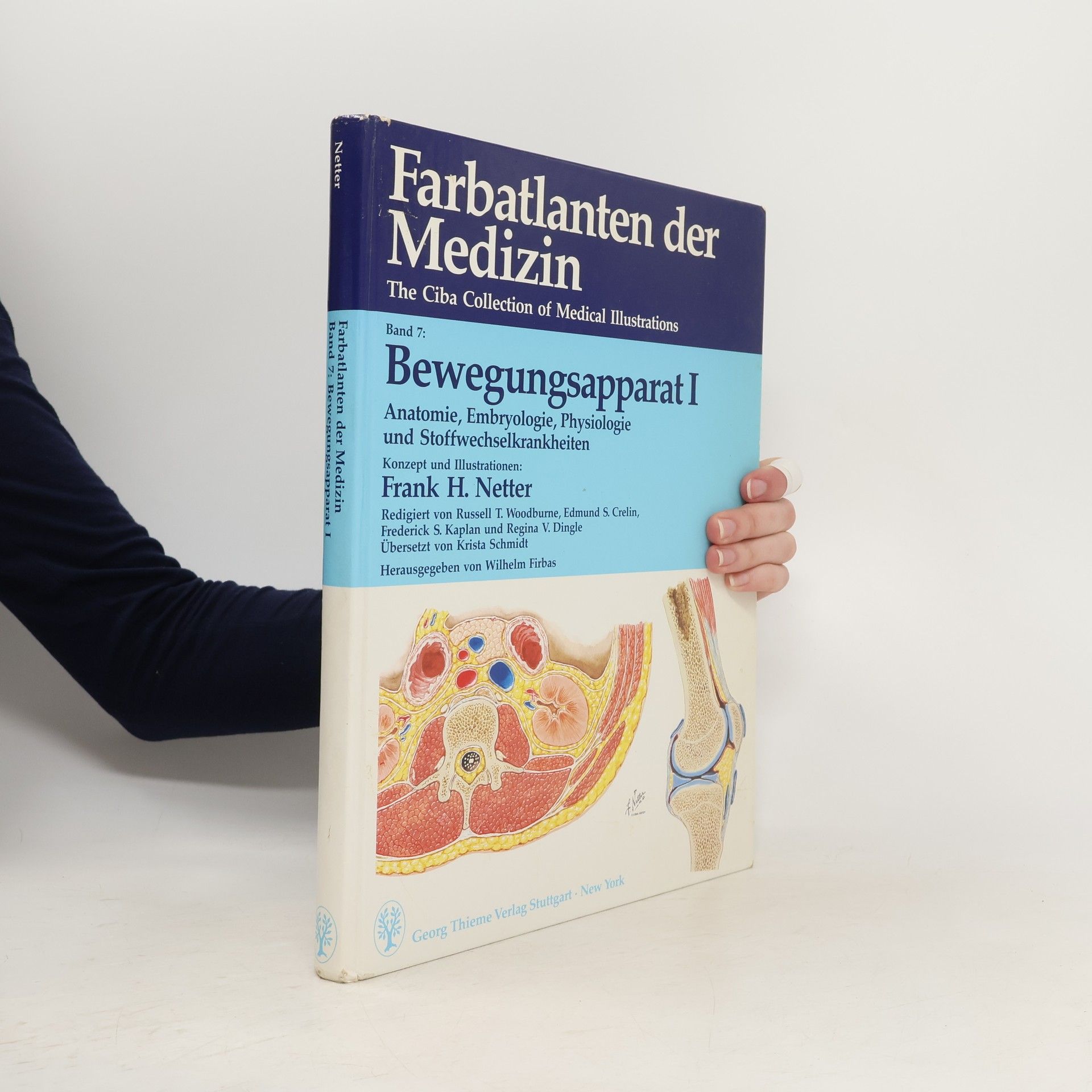 Frank H. Netter Farbatlanten der Medizin Band 7. Bewegungsapparat I.