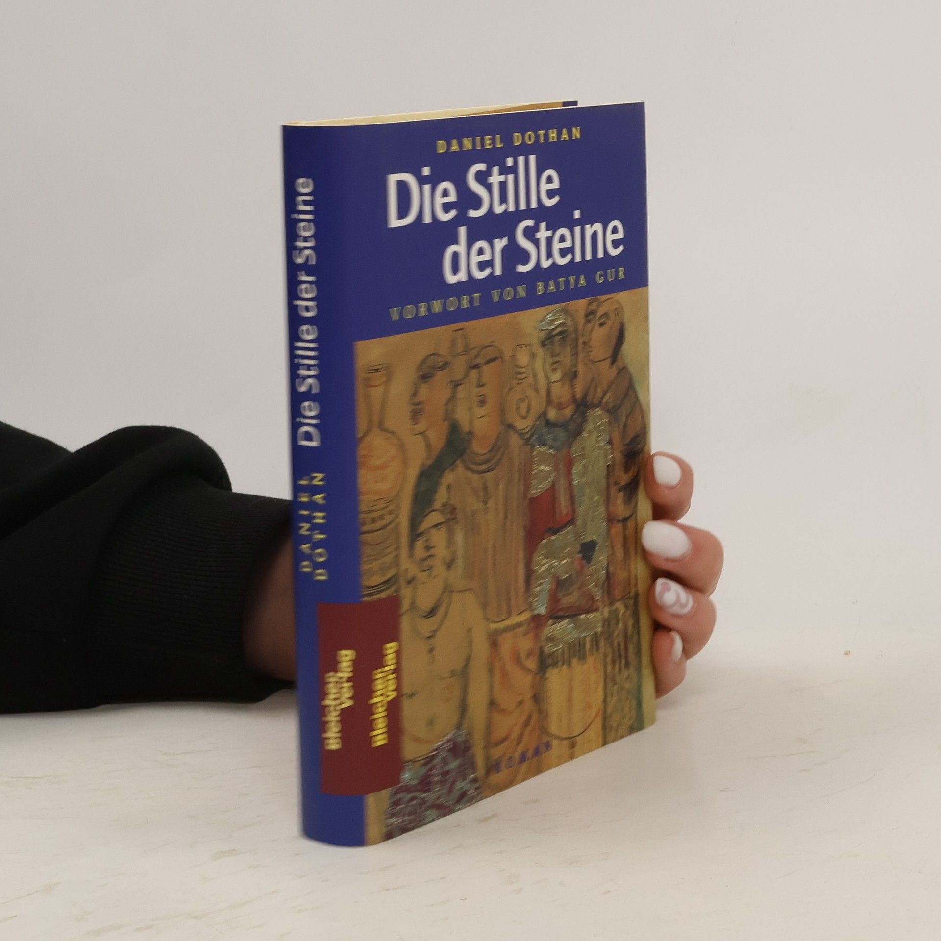 Dānî Dôtān Die Stille der Steine