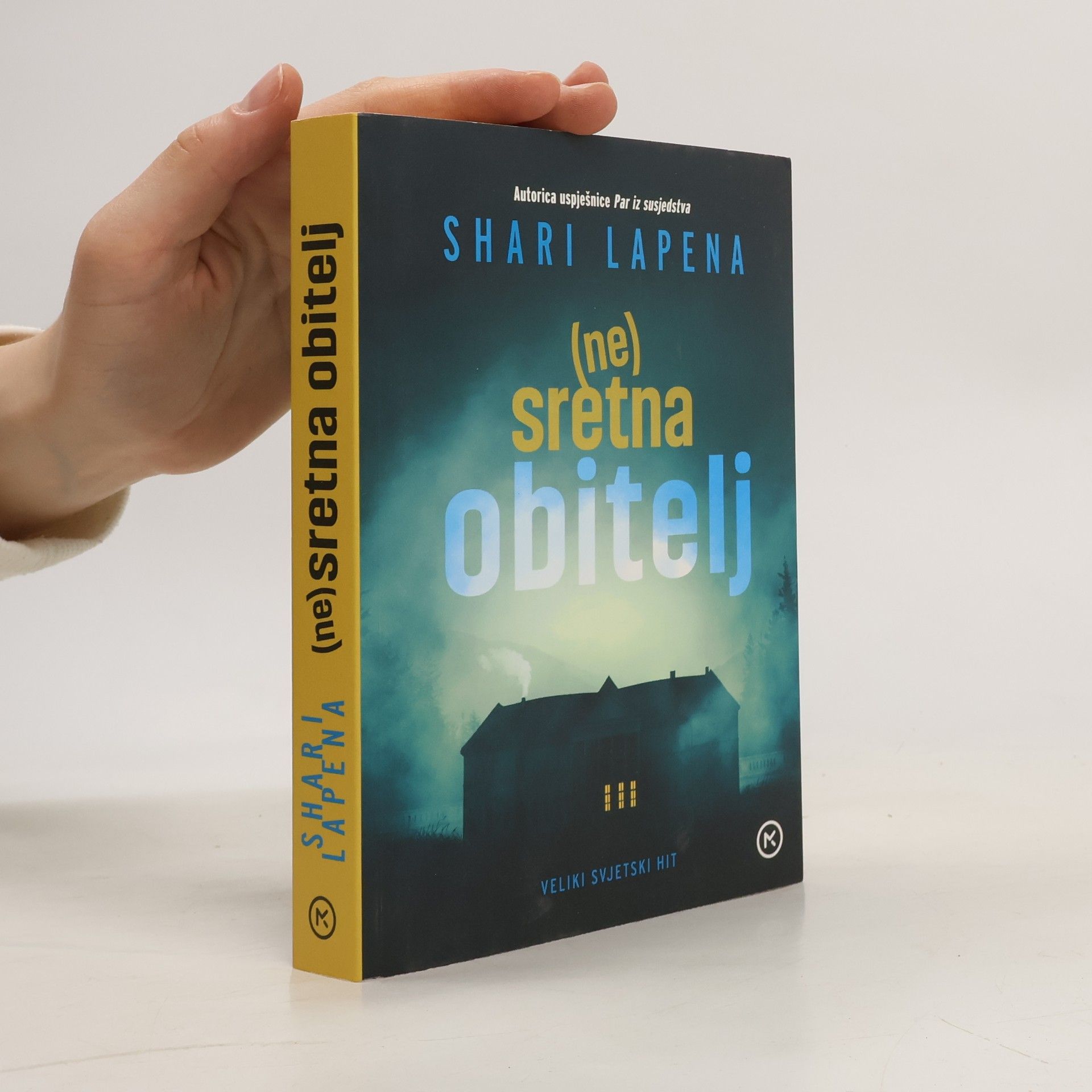 Shari Lapena (Ne)sretna obitelj