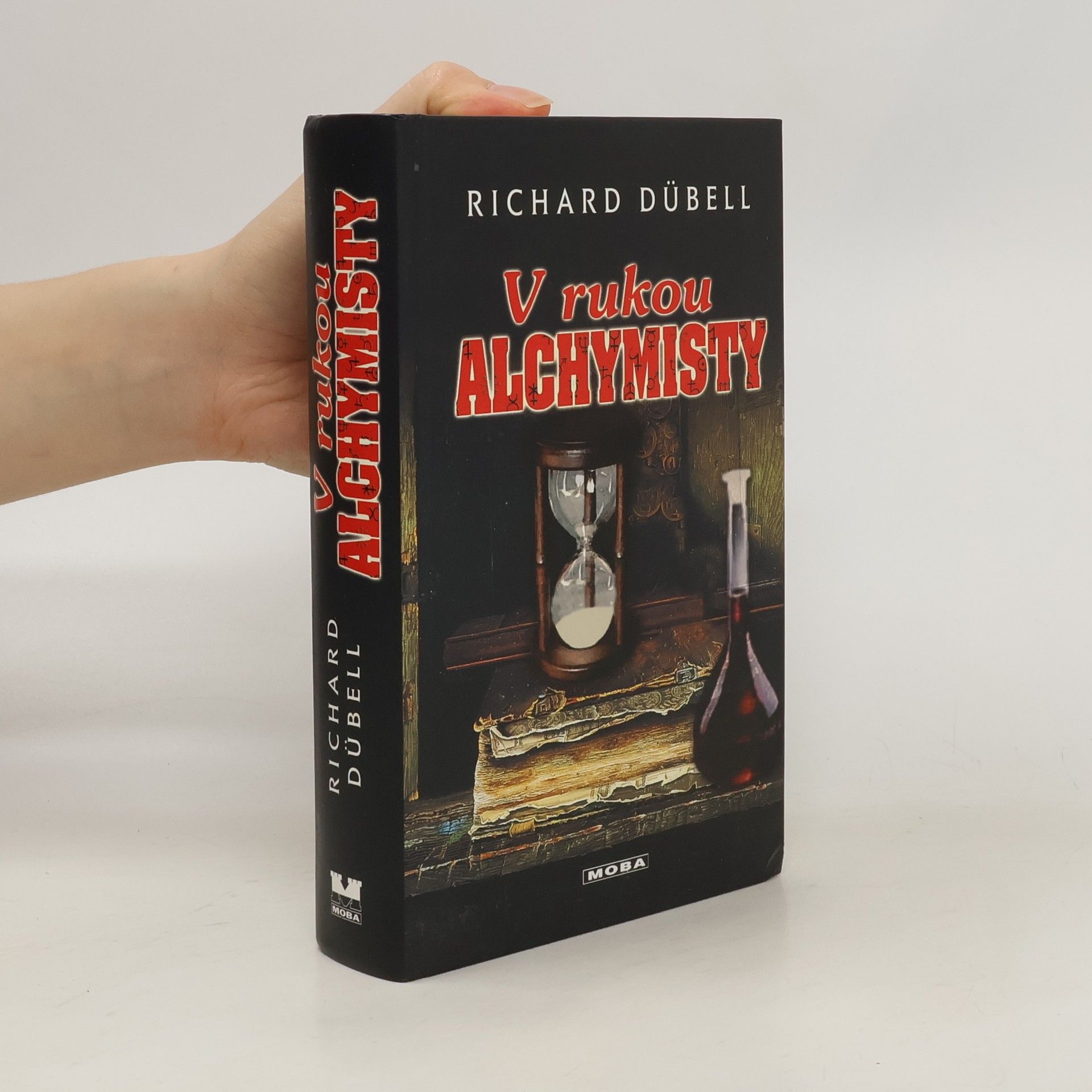 Richard Dübell V rukou alchymisty