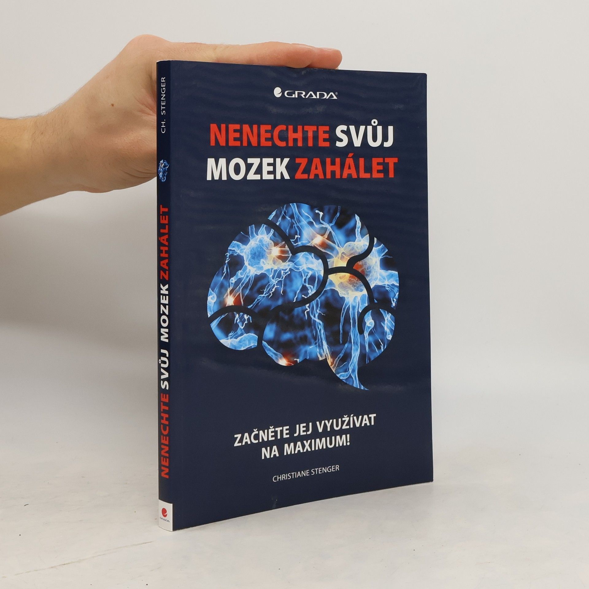Christiane Stenger Nenechte svůj mozek zahálet