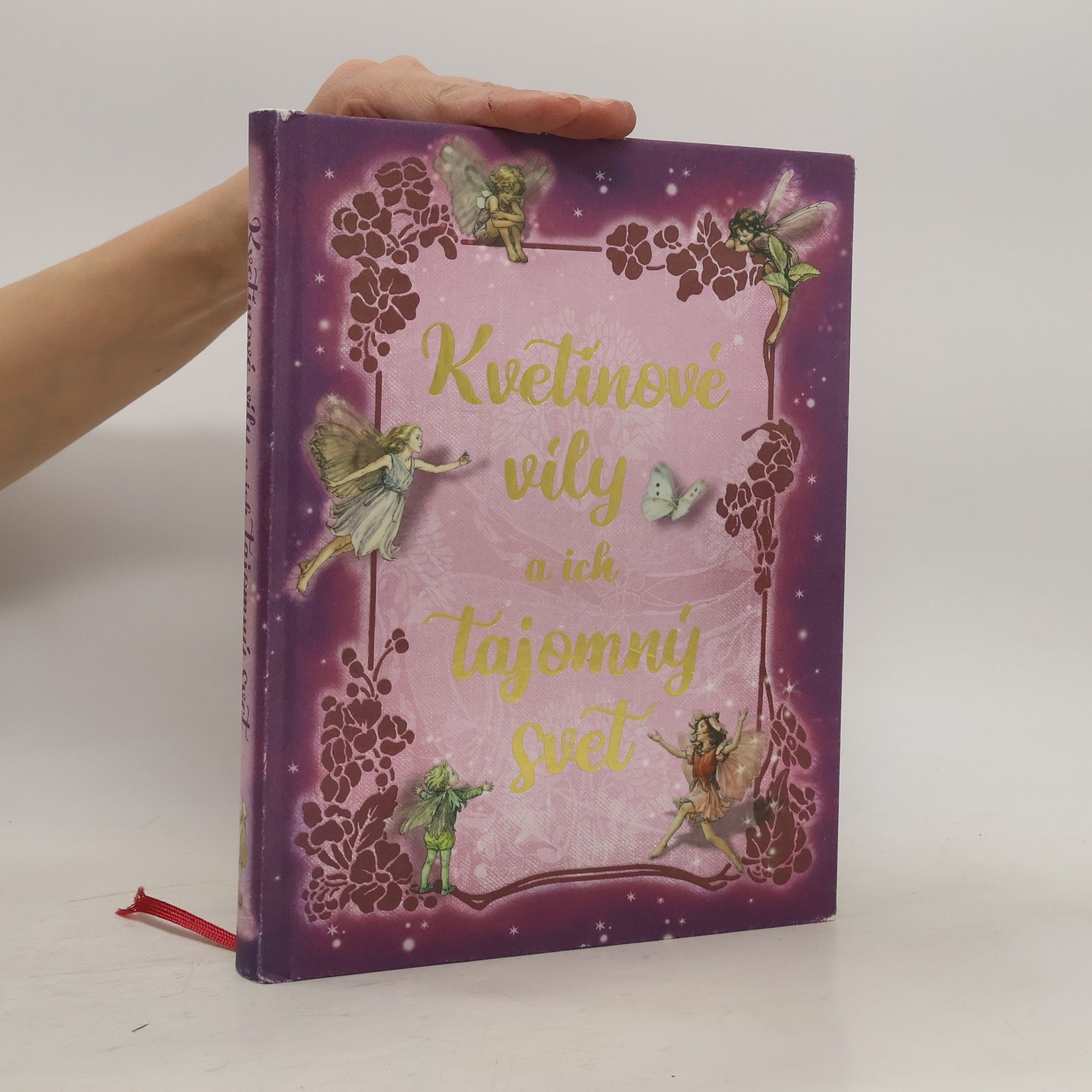 Mary Barker Kvetinové víly a ich tajomný svet