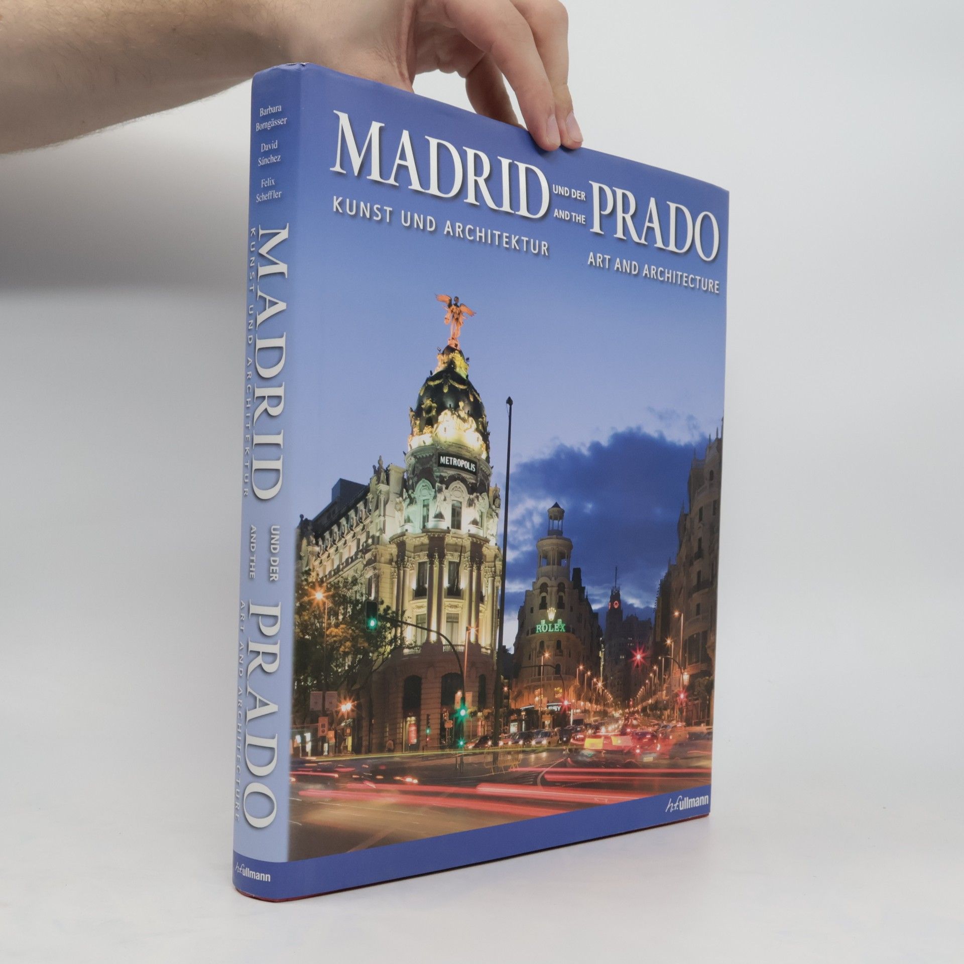 Barbara Borngässer Madrid und der Prado = Madrid and the Prado