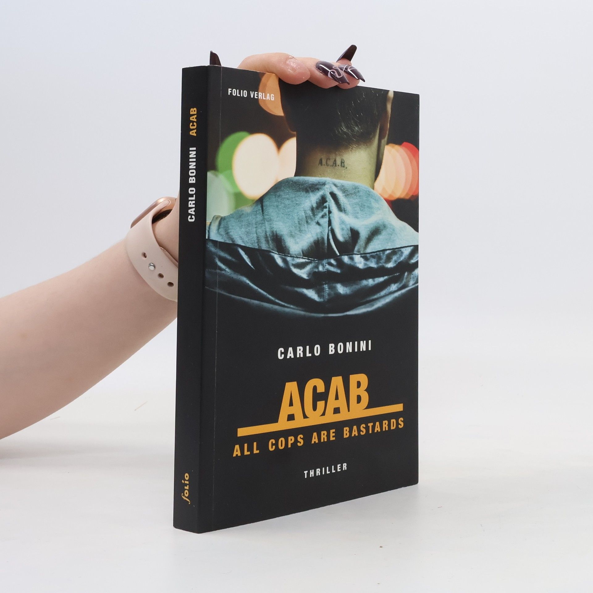 Carlo Bonini ACAB - all cops are bastards
