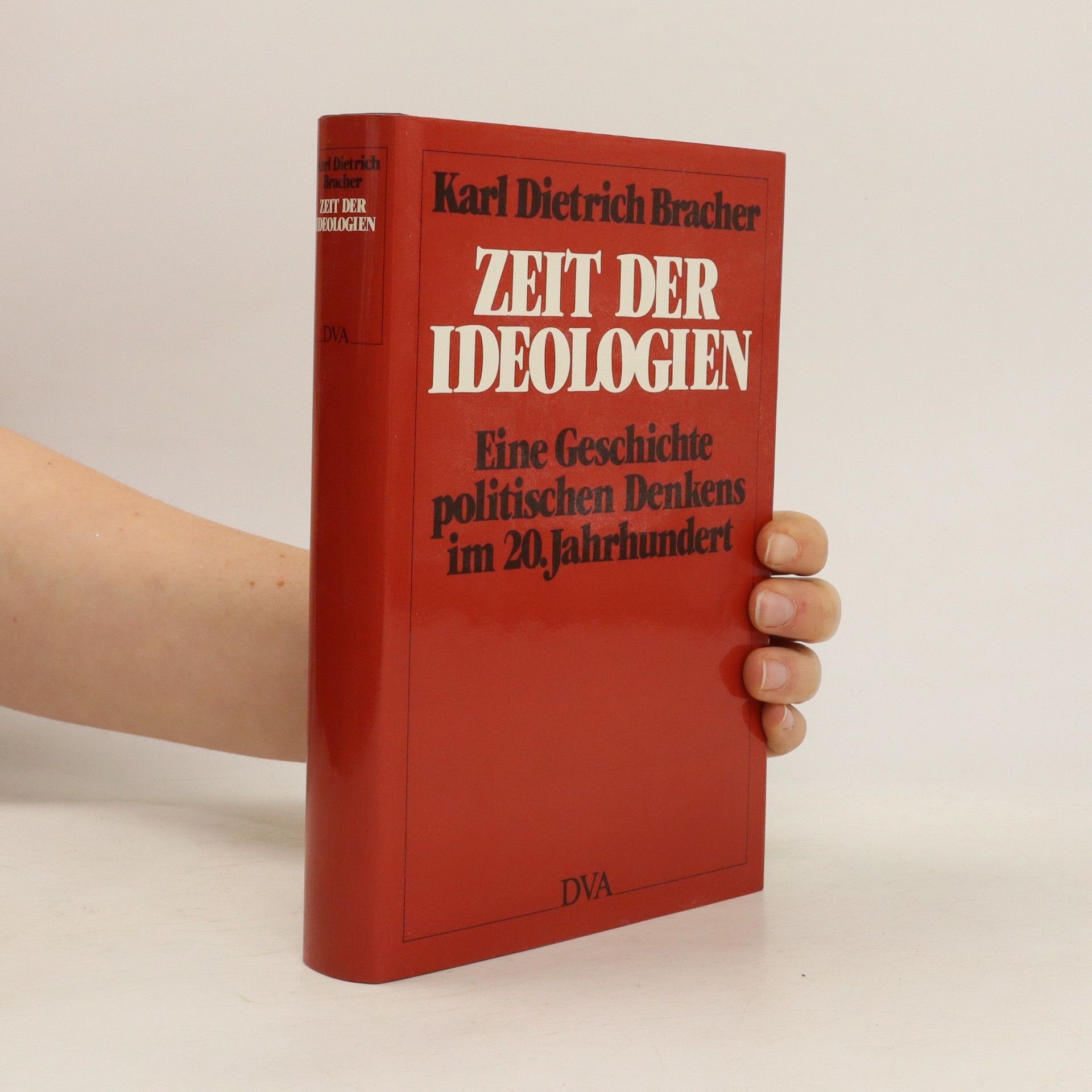 Karl Dietrich Bracher Zeit der Ideologien