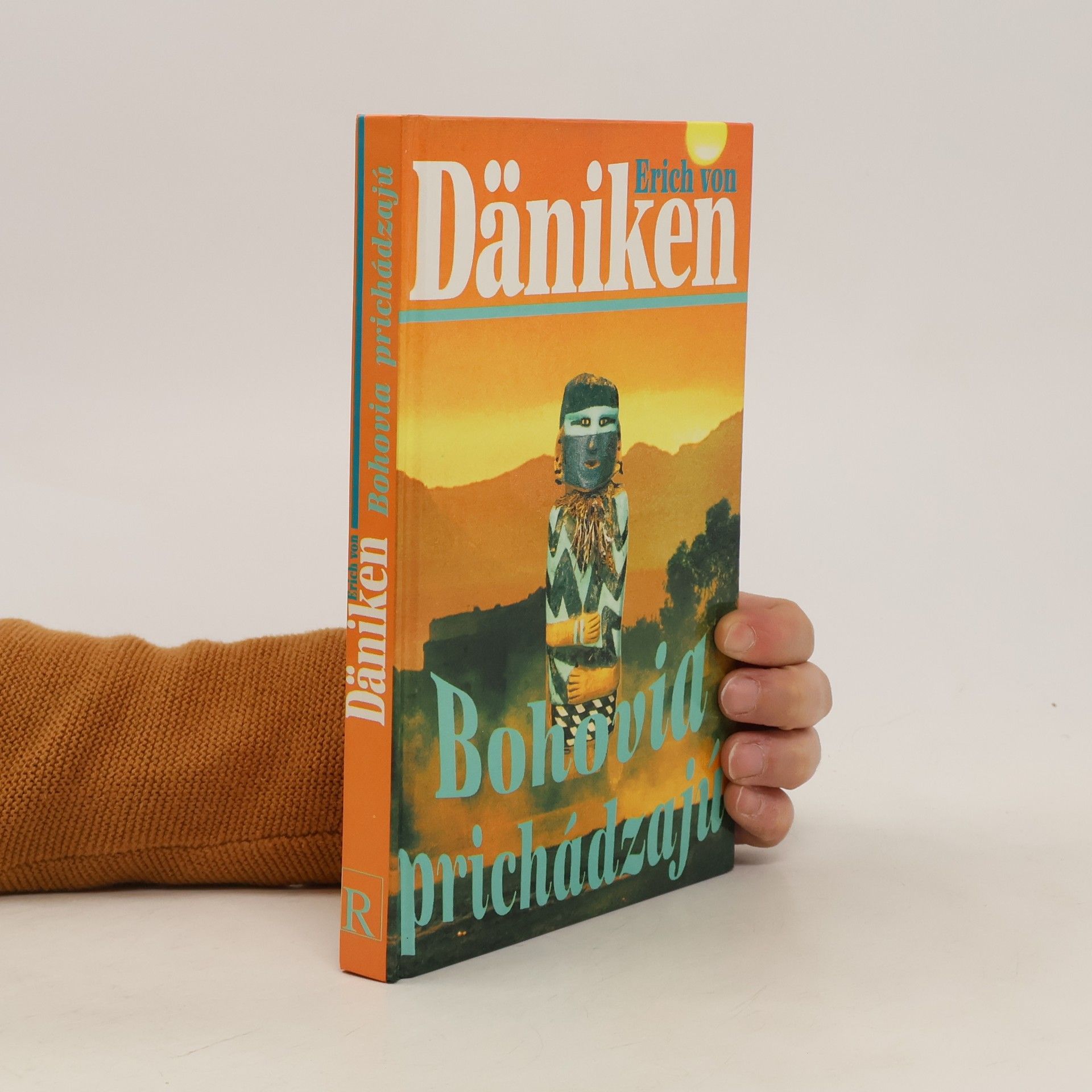 Erich von Däniken Bohovia prichádzajú