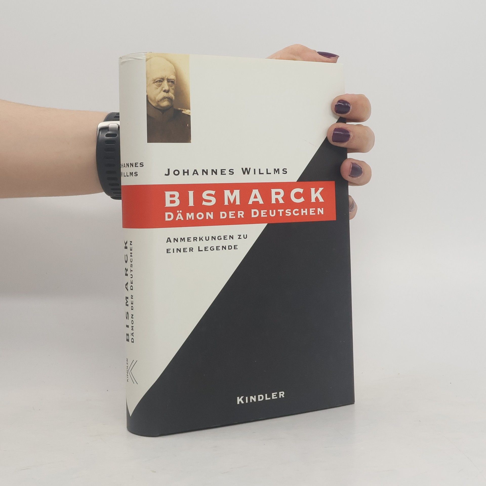 Johannes Willms Bismarck