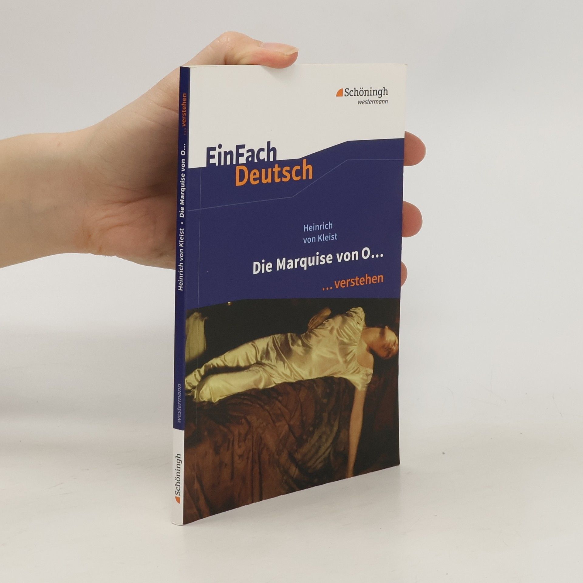 Autorenkollektiv Heinrich von Kleist: Die Marquise von O ... verstehen