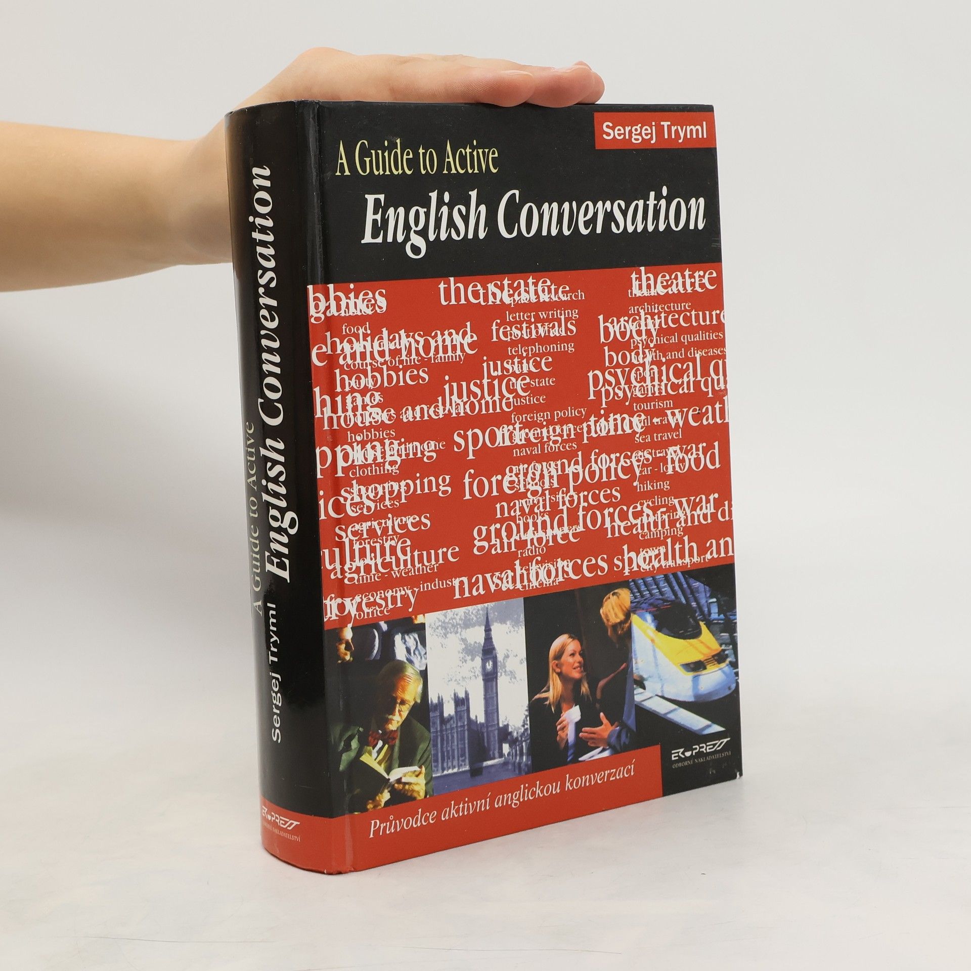 Sergej Tryml A Guide to Active English Conversation