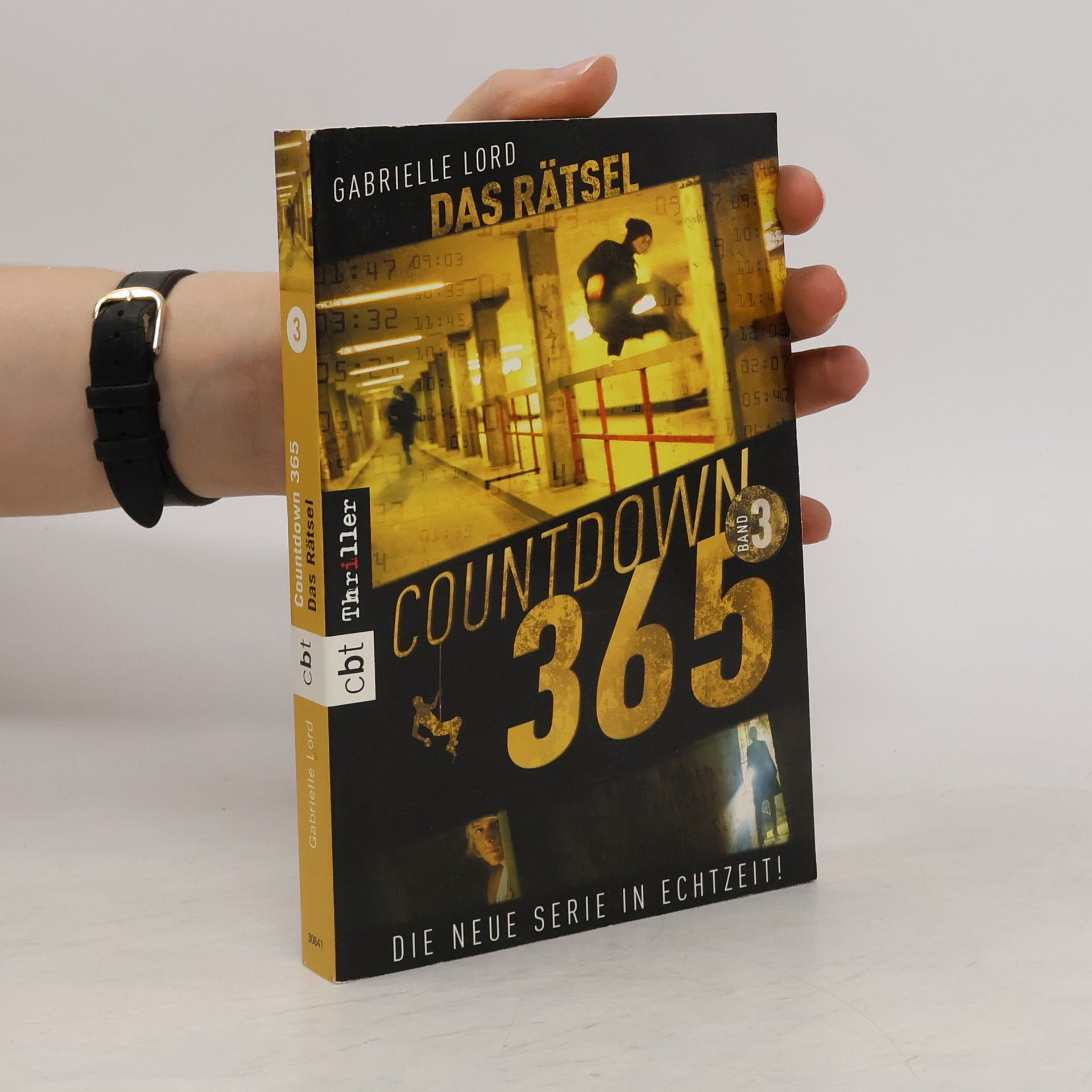 Gabrielle Lord Countdown 365 - Das Rätsel. Band 3