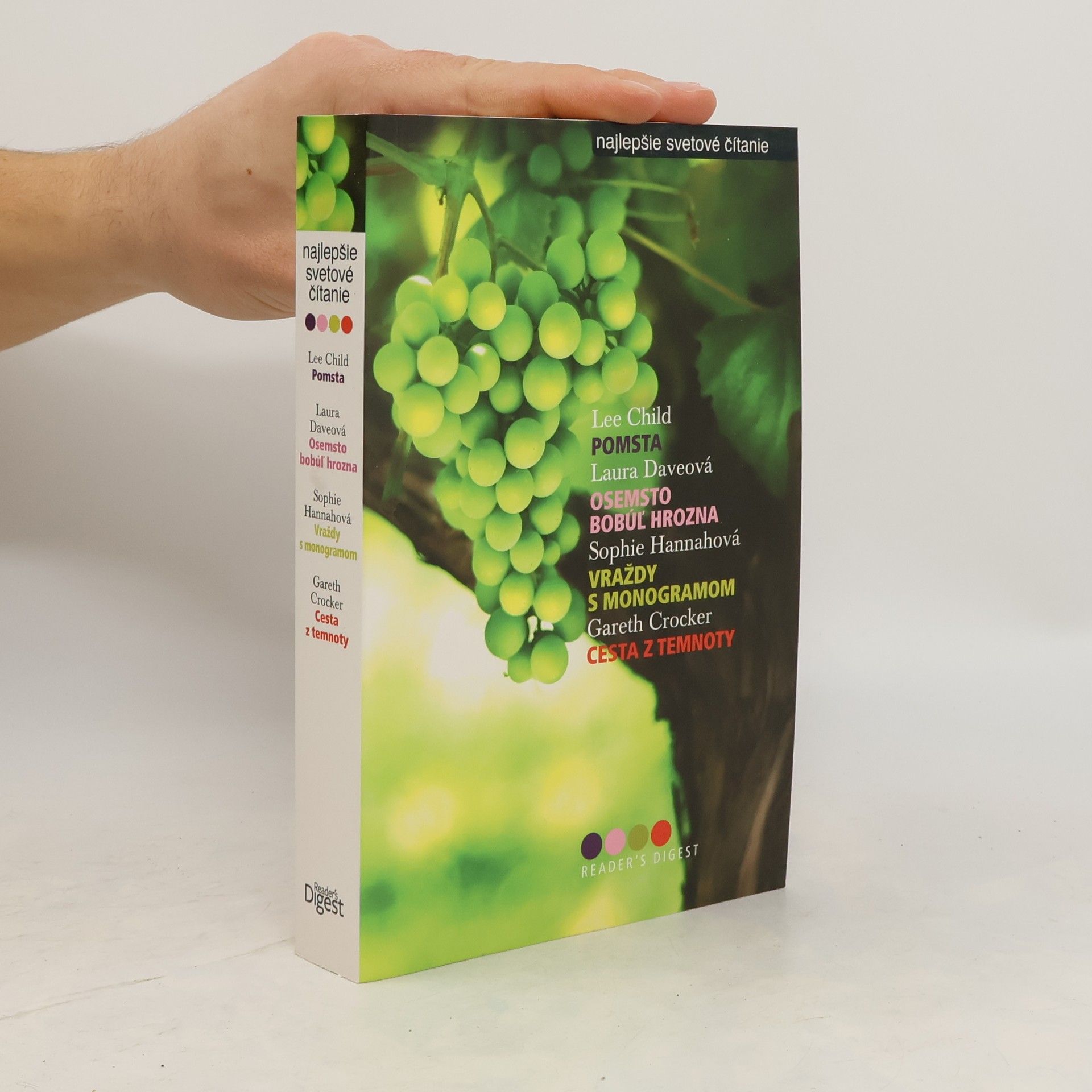 Sophie Hannah Pomsta / Osemsto bobúľ hrozna / Vraždy s monogramom / Cesta z temnoty