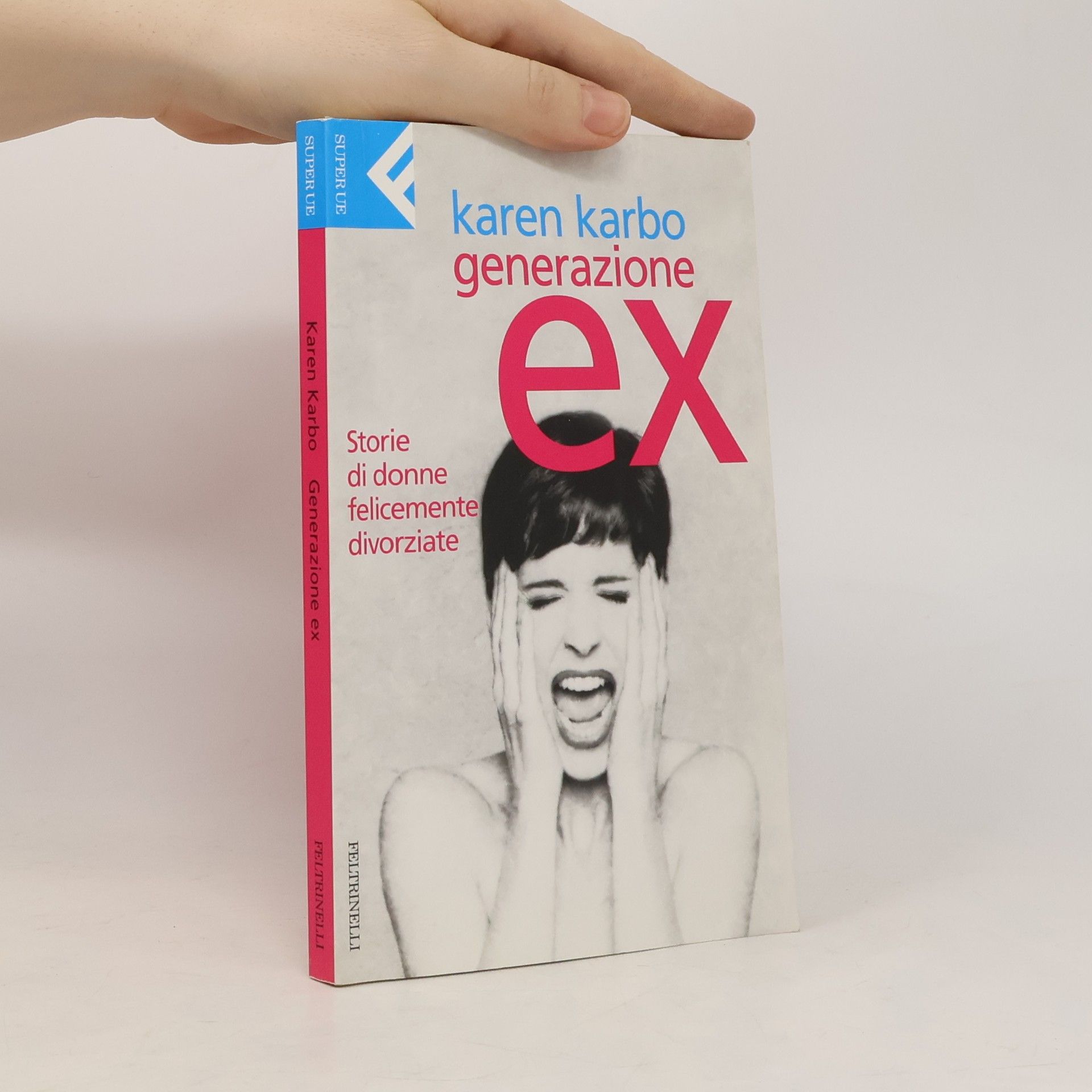 Karen Karbo Generazione ex