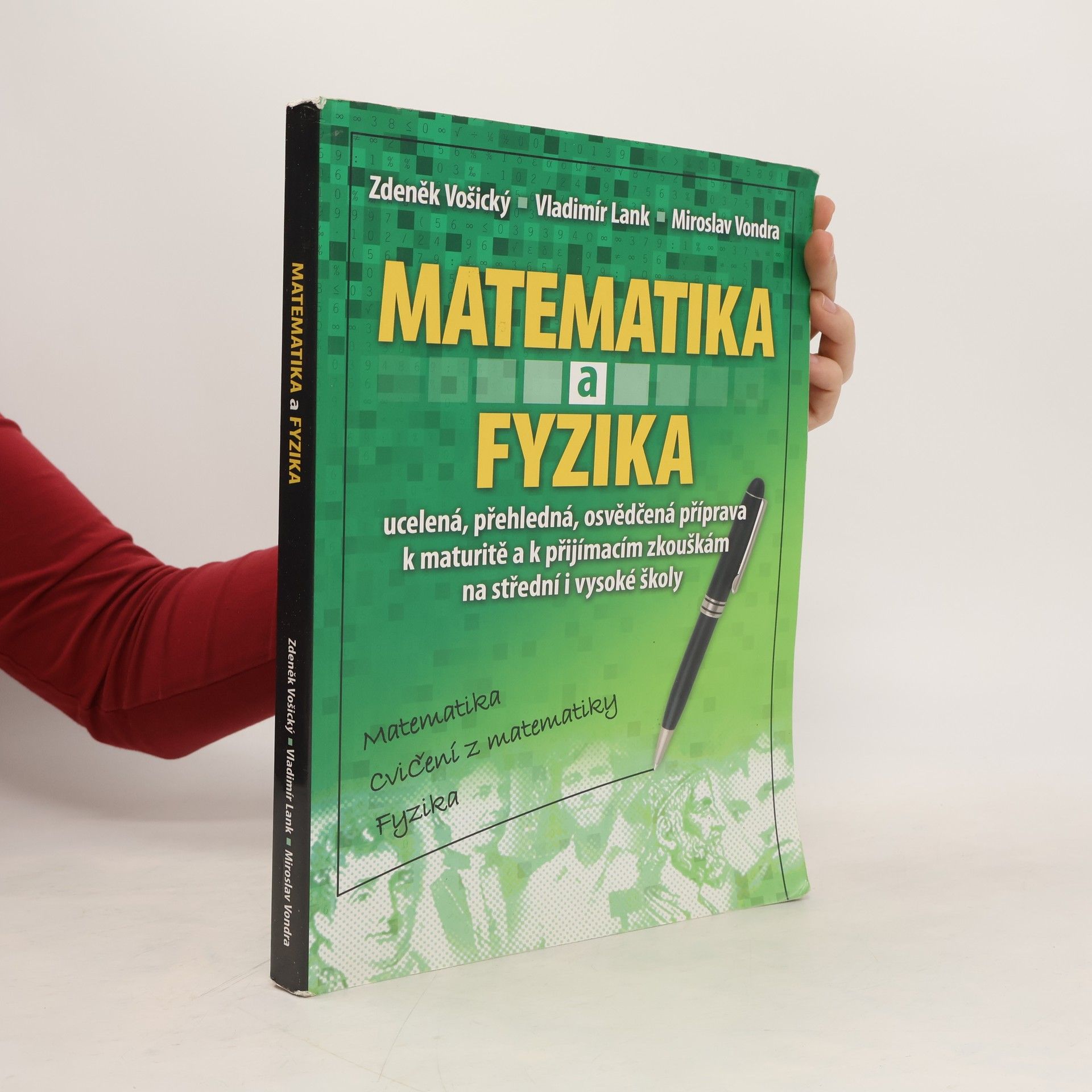 Zdeněk Vošický Matematika a fyzika: Matematika, cvičení z matematiky, fyzika