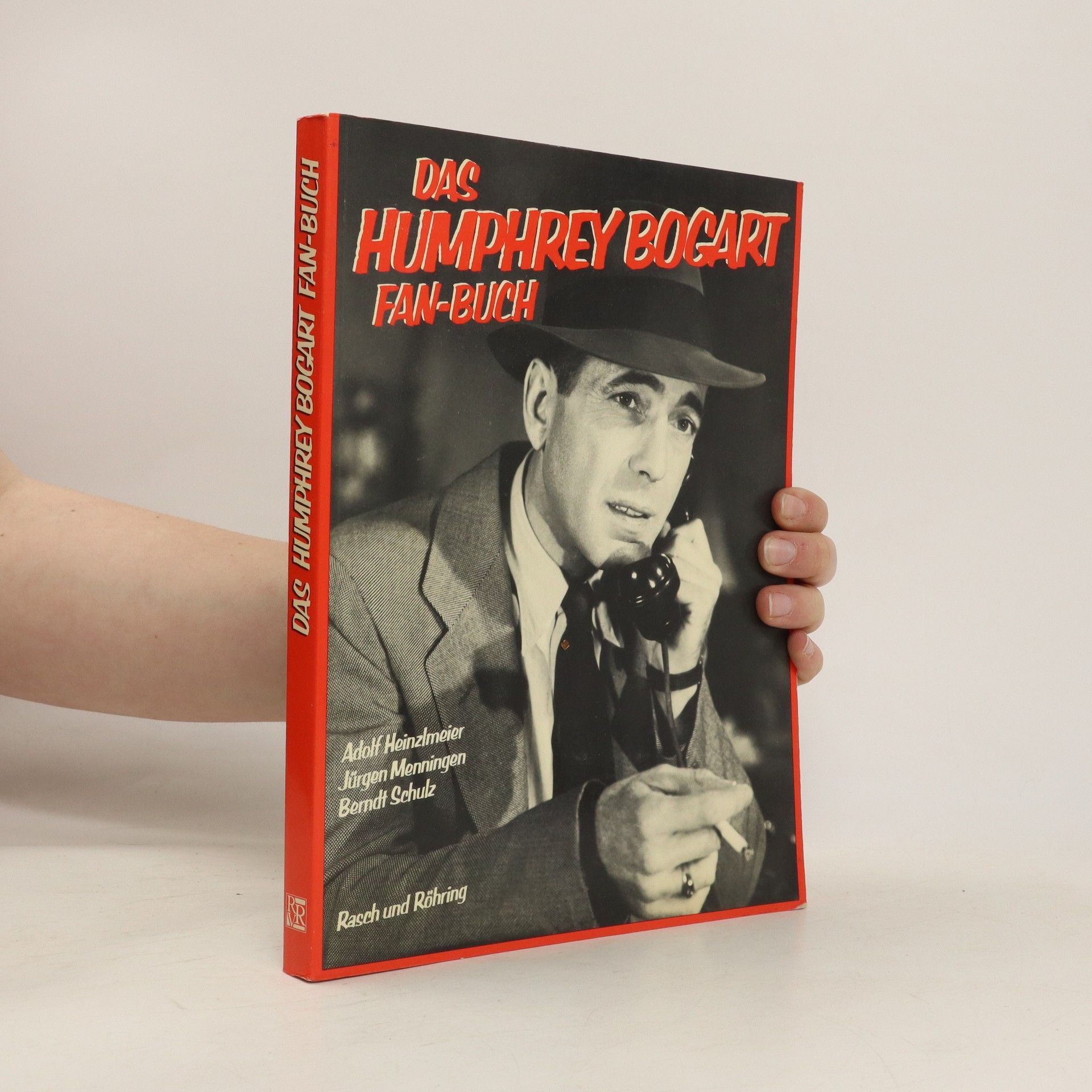 Adolf Heinzlmeier Das Humphrey-Bogart-Fan-Buch