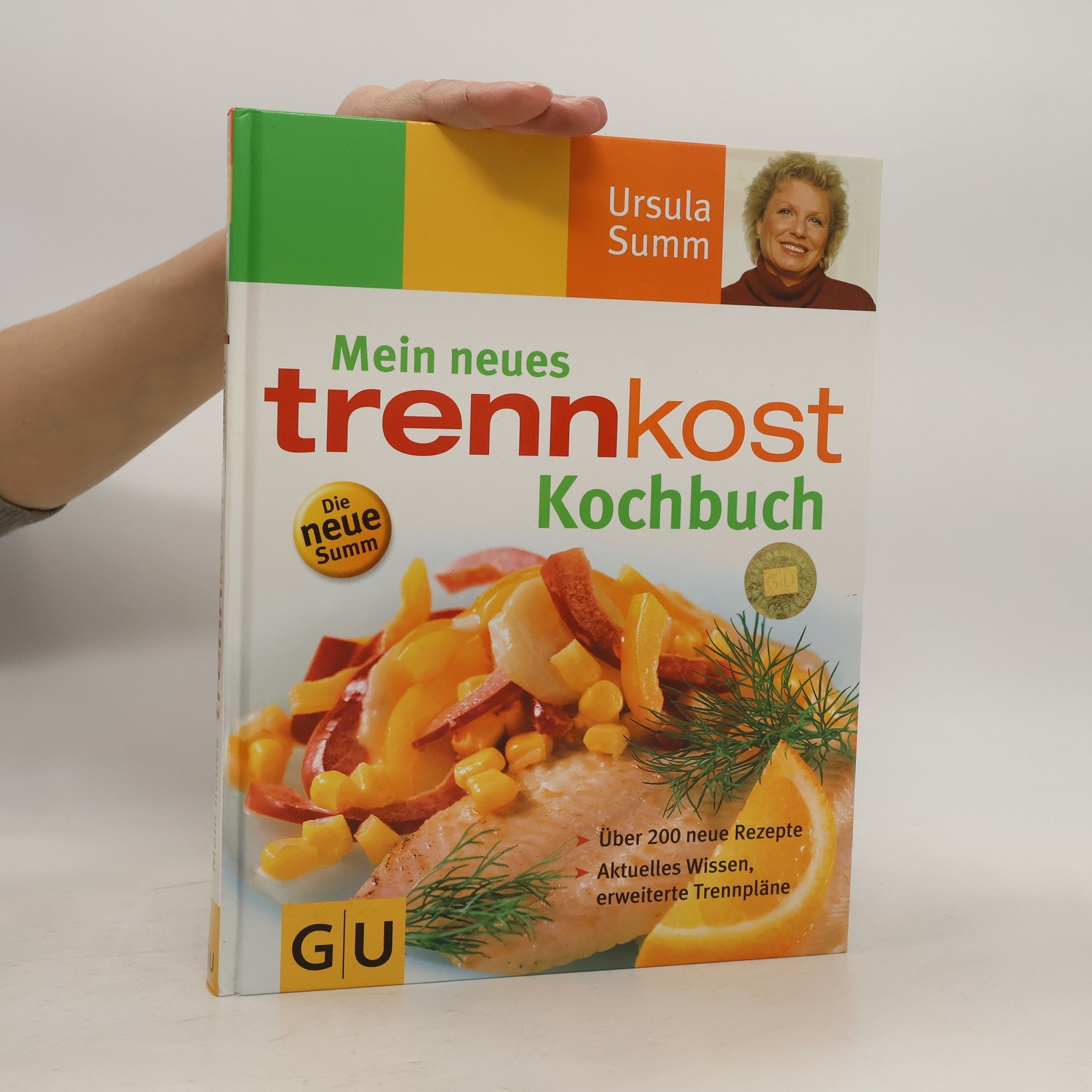 Ursula Summ Mein neues trennkost Kochbuch