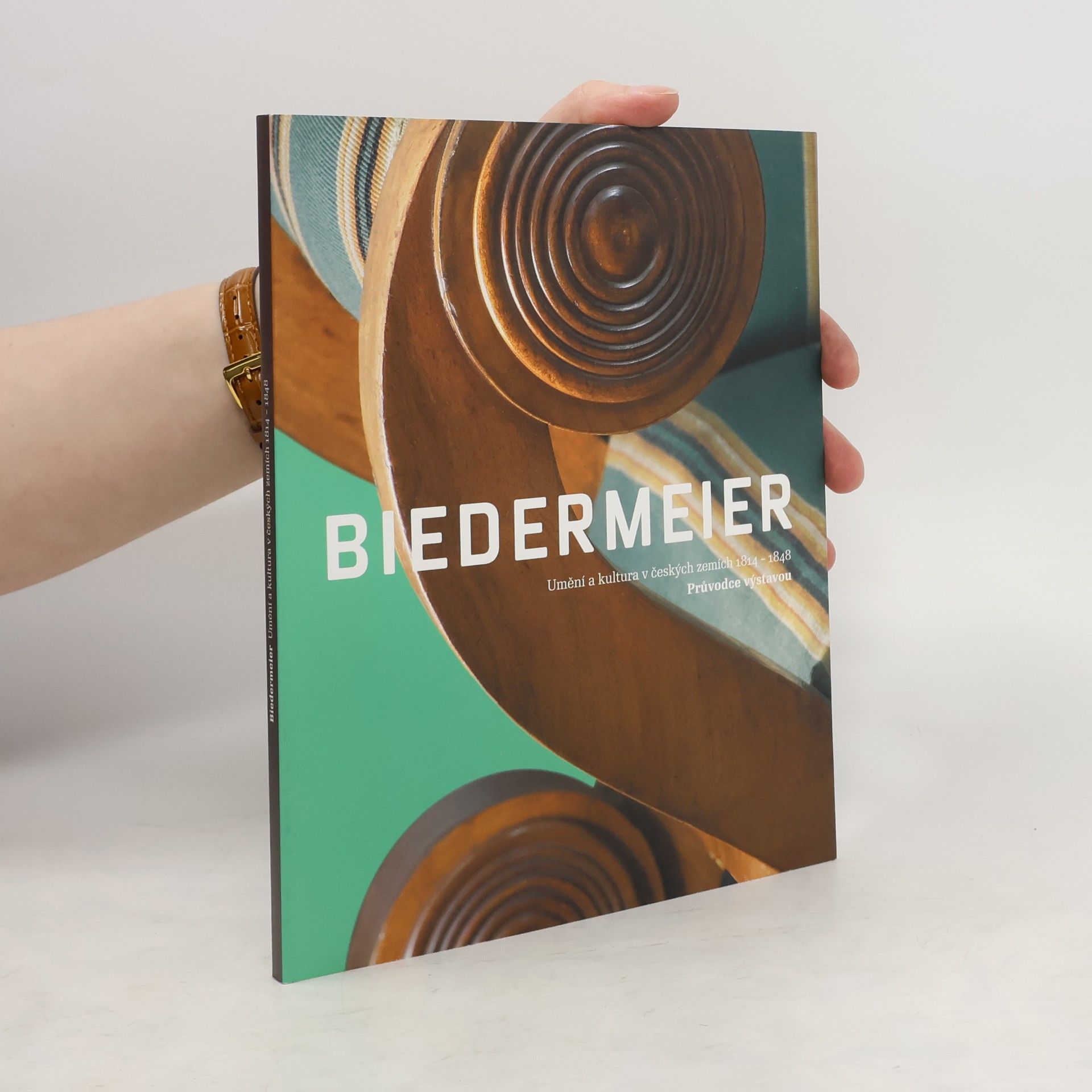 Autorenkollektiv Biedermeier: Umění a kultura v českých zemích 1814-1848 : průvodce výstavou: Jízdárna Pražského hradu 28. května - 28. září 2008