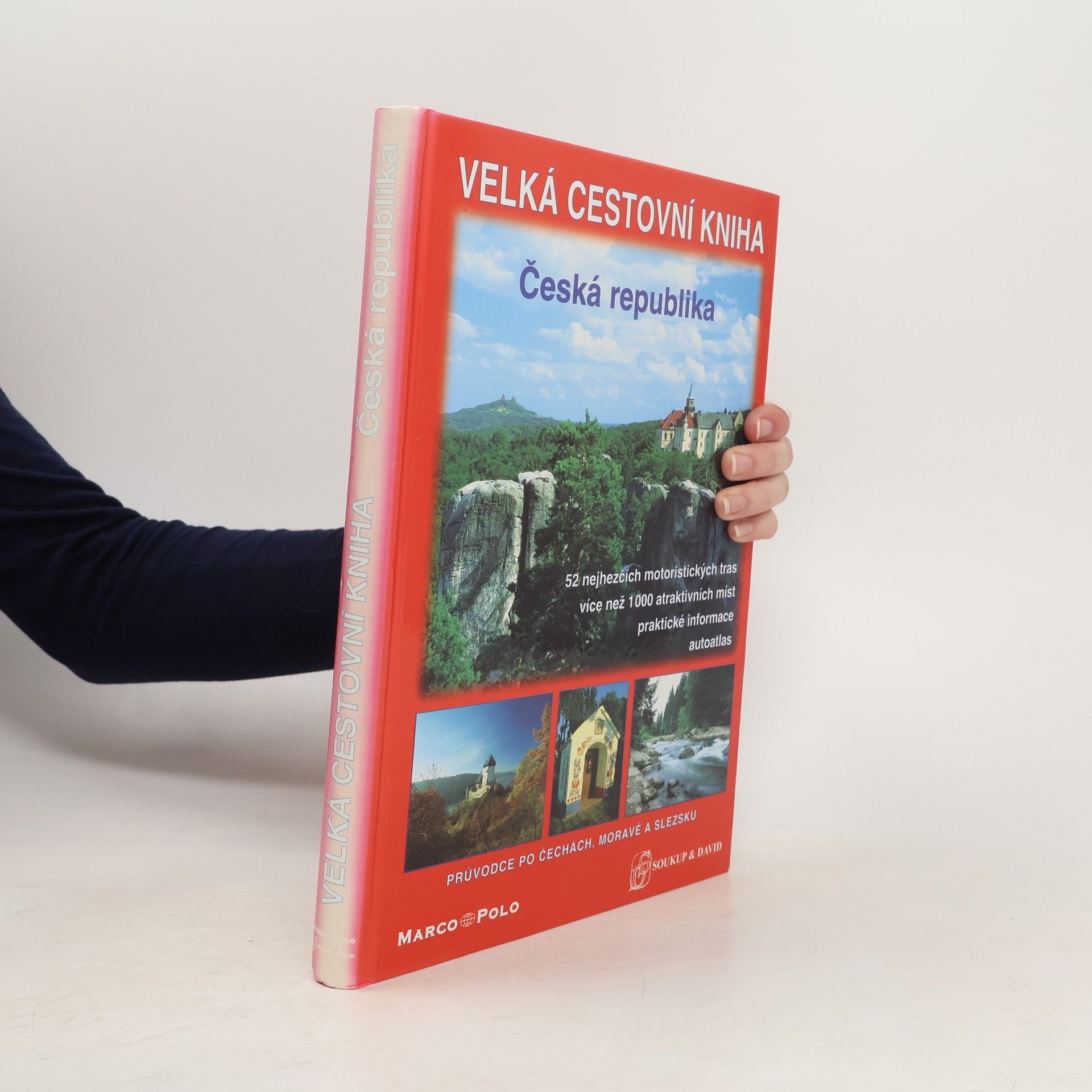 Kolektív autorov Velká cestovatelská kniha. Česká republika