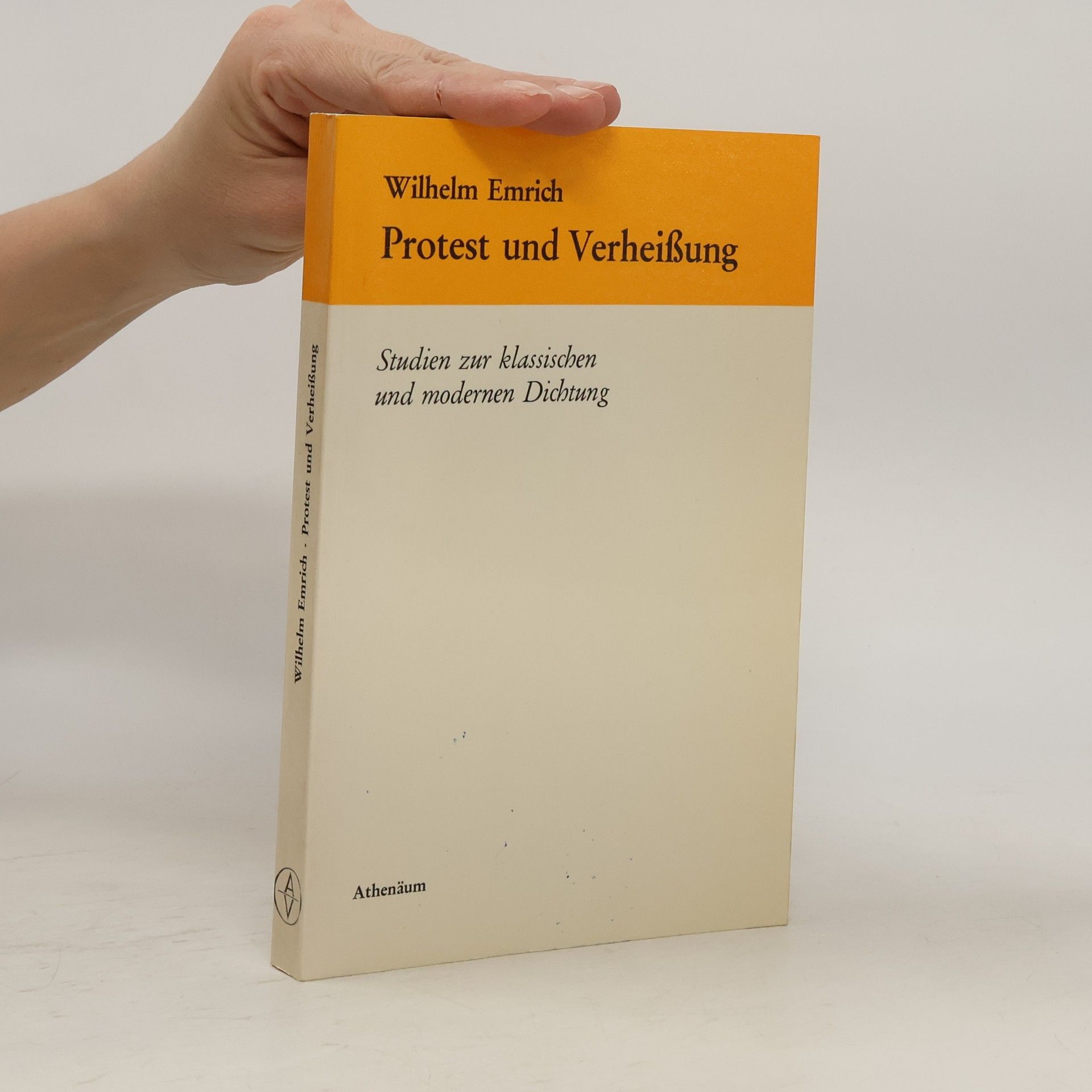 Wilhelm Emrich Protest und Verheißung