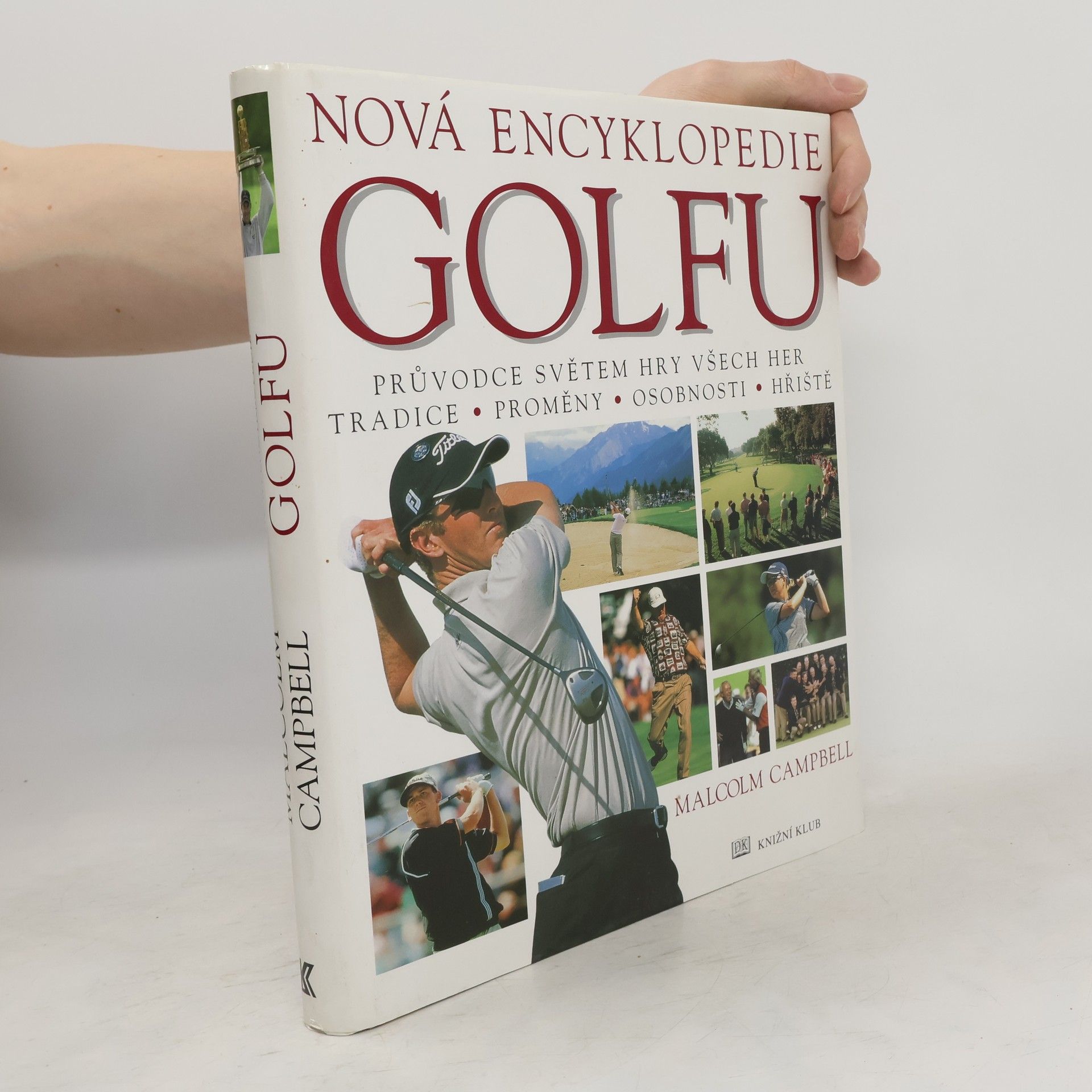 Campbell Malcolm Nová encyklopedie golfu