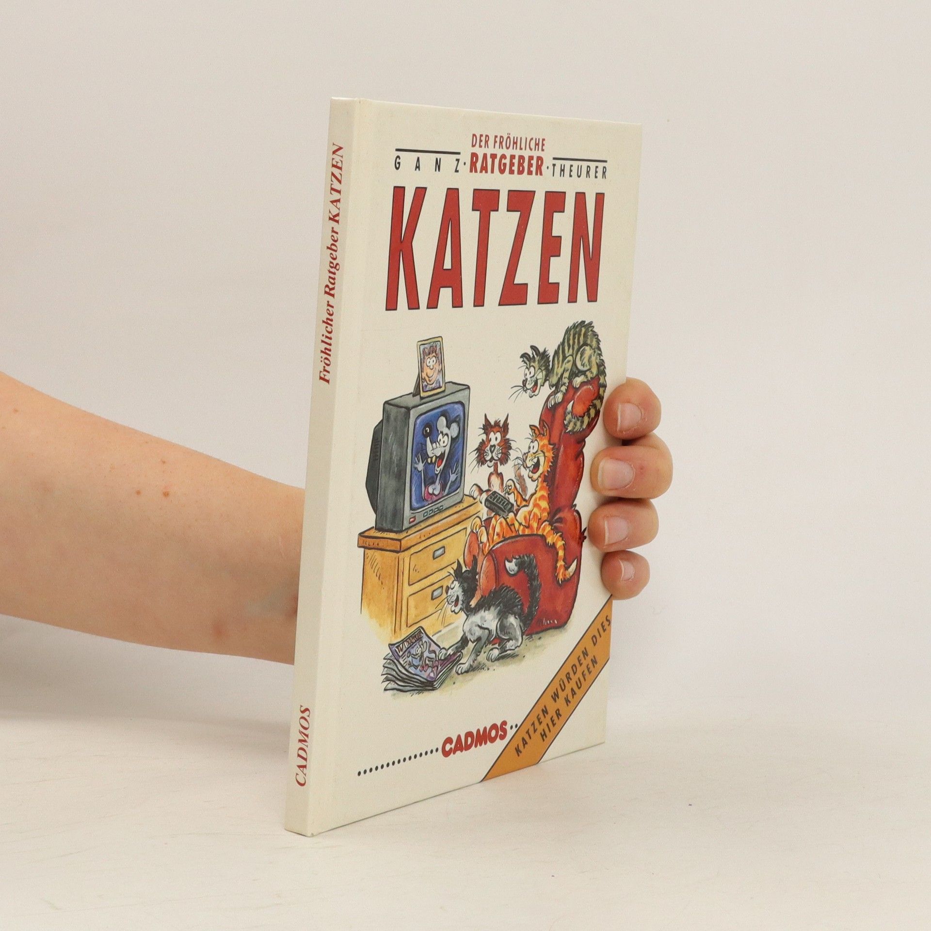 Ganz Theuerer Der fröhliche Ratgeber Katzen