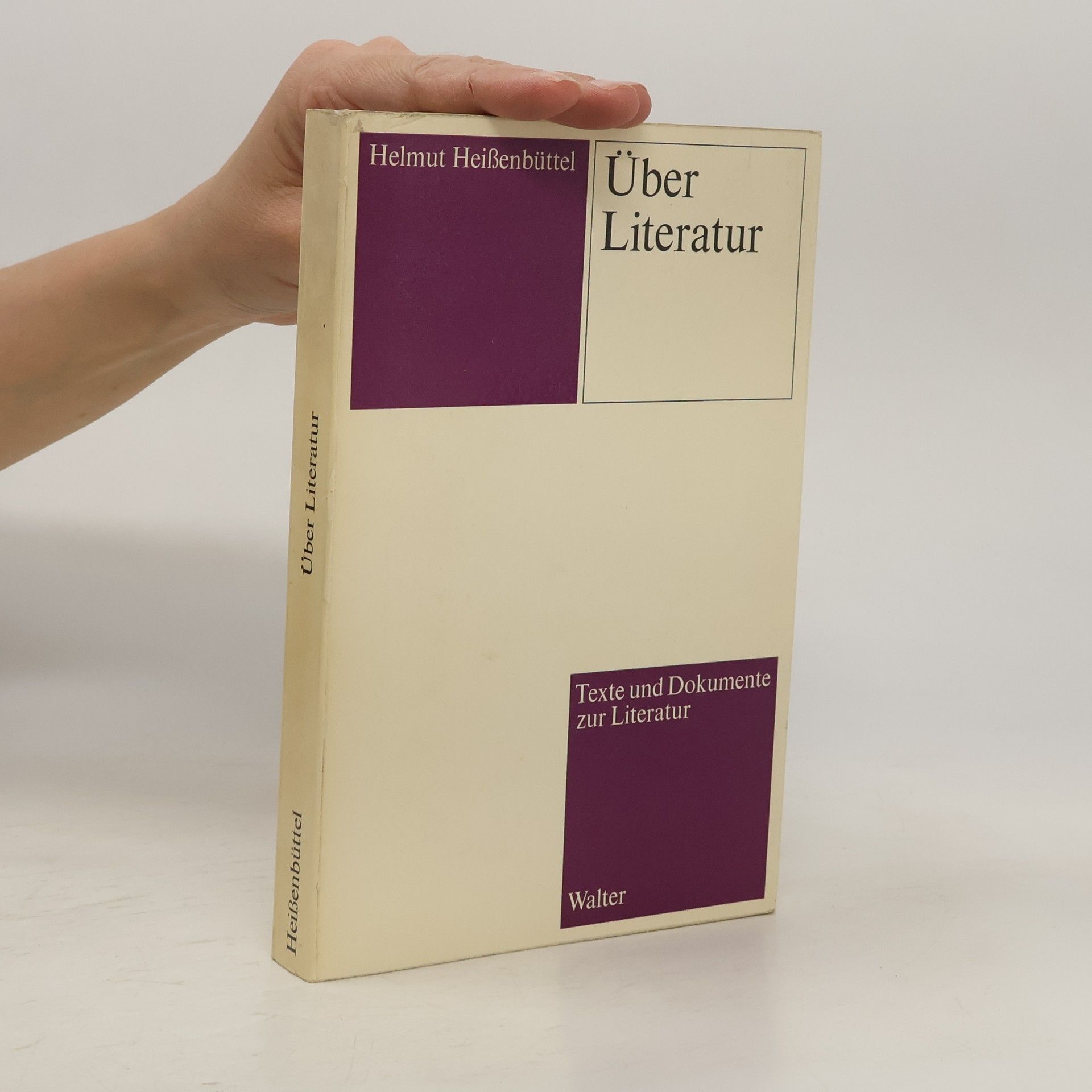 Helmut Heißenbüttel Über Literatur