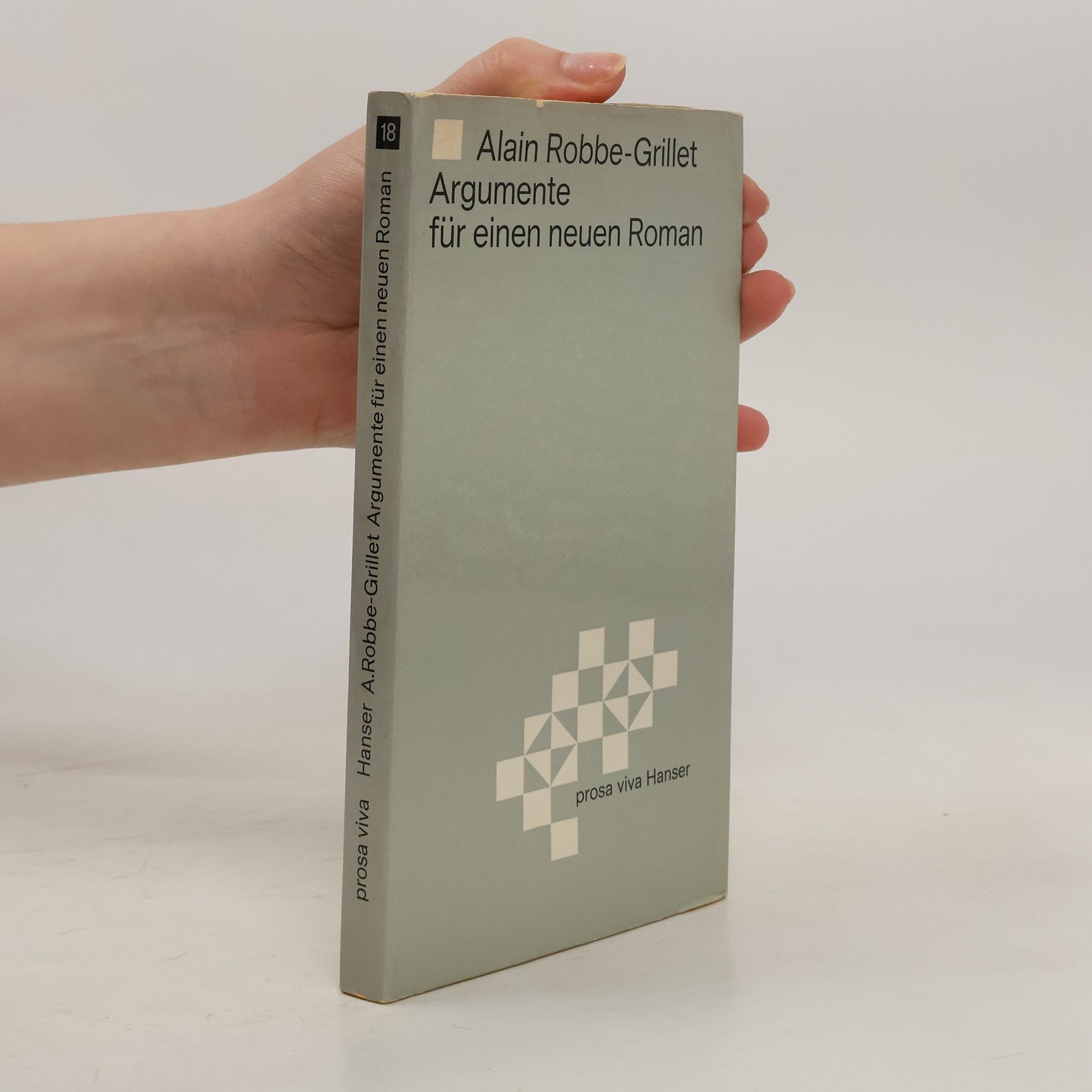 Alain Robbe-Grillet Argumente für einen neuen Roman