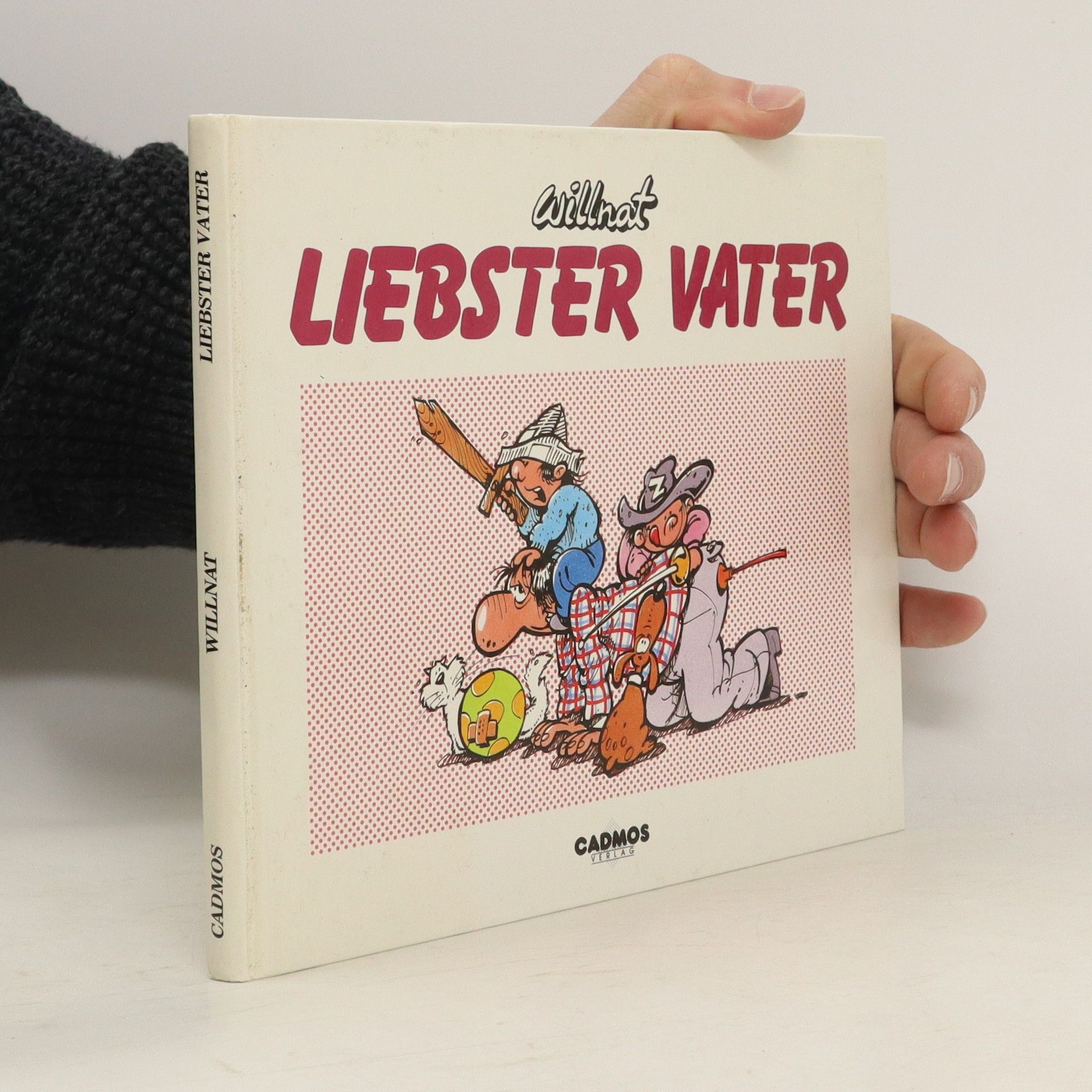 Wolfgang Willnat Liebster Vater
