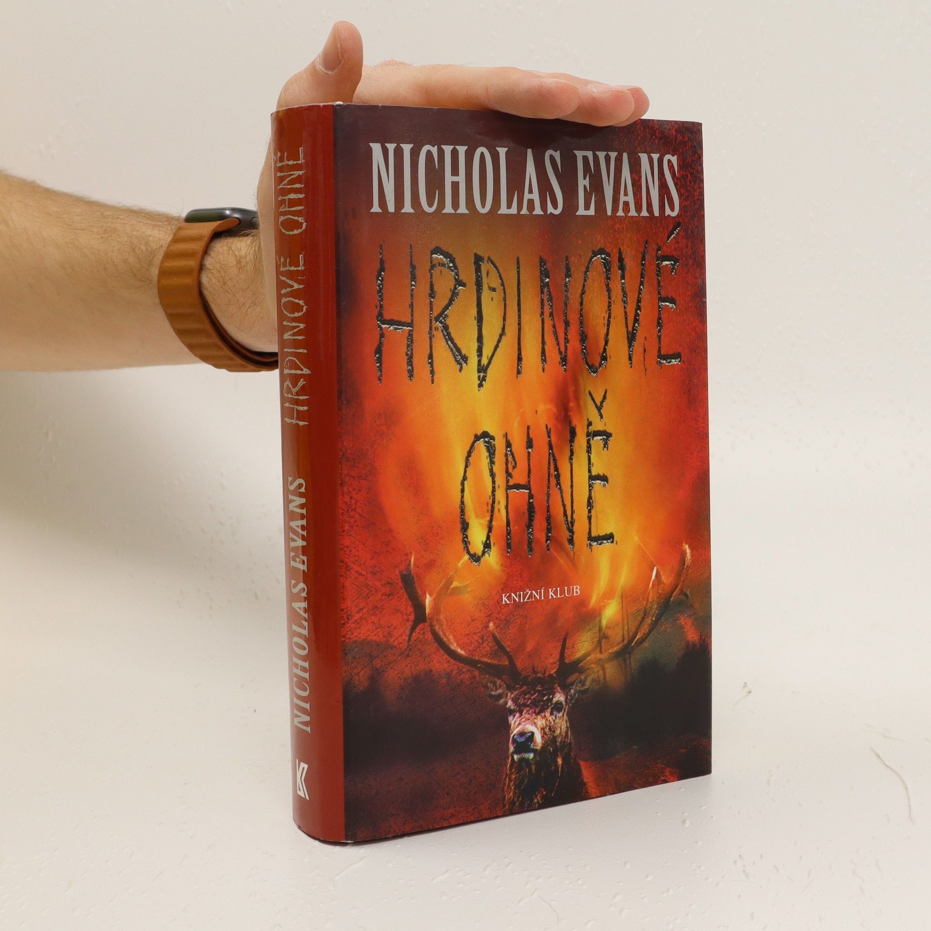 Nicholas Evans Hrdinové ohně