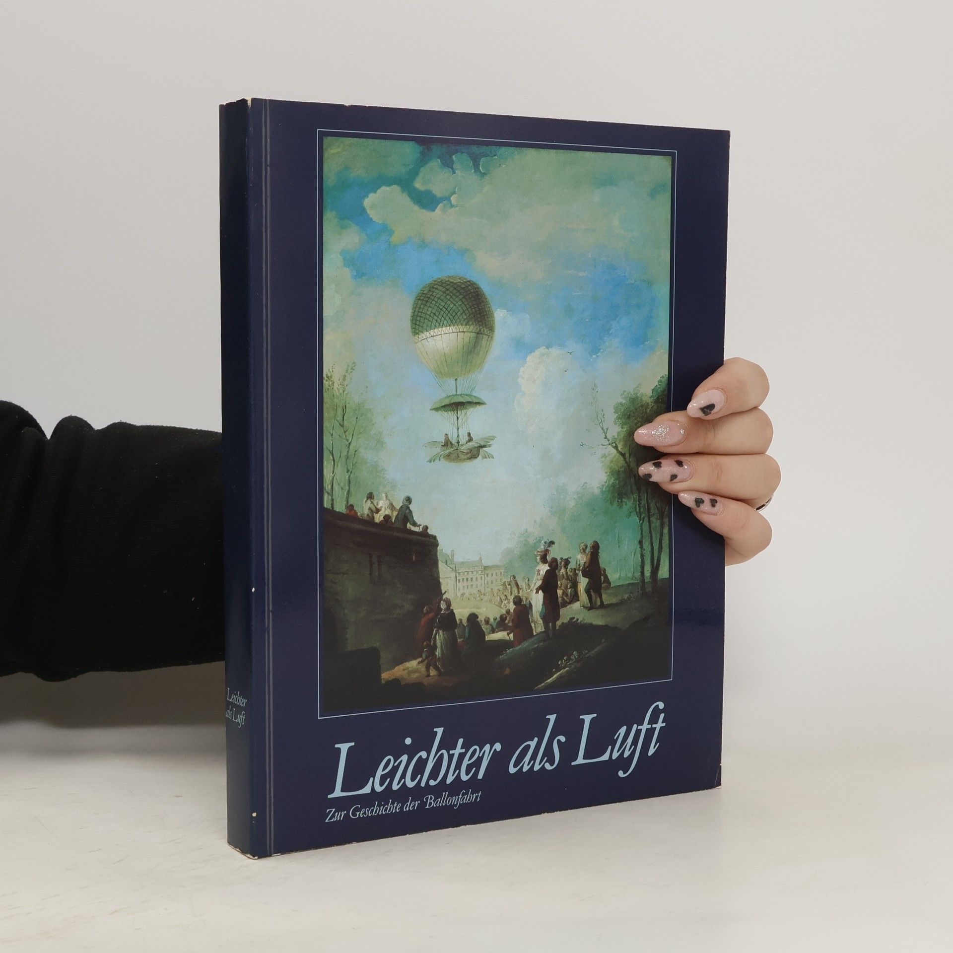 Bernard Korzus Leichter als Luft. Zur Geschichte der Ballonfahrt