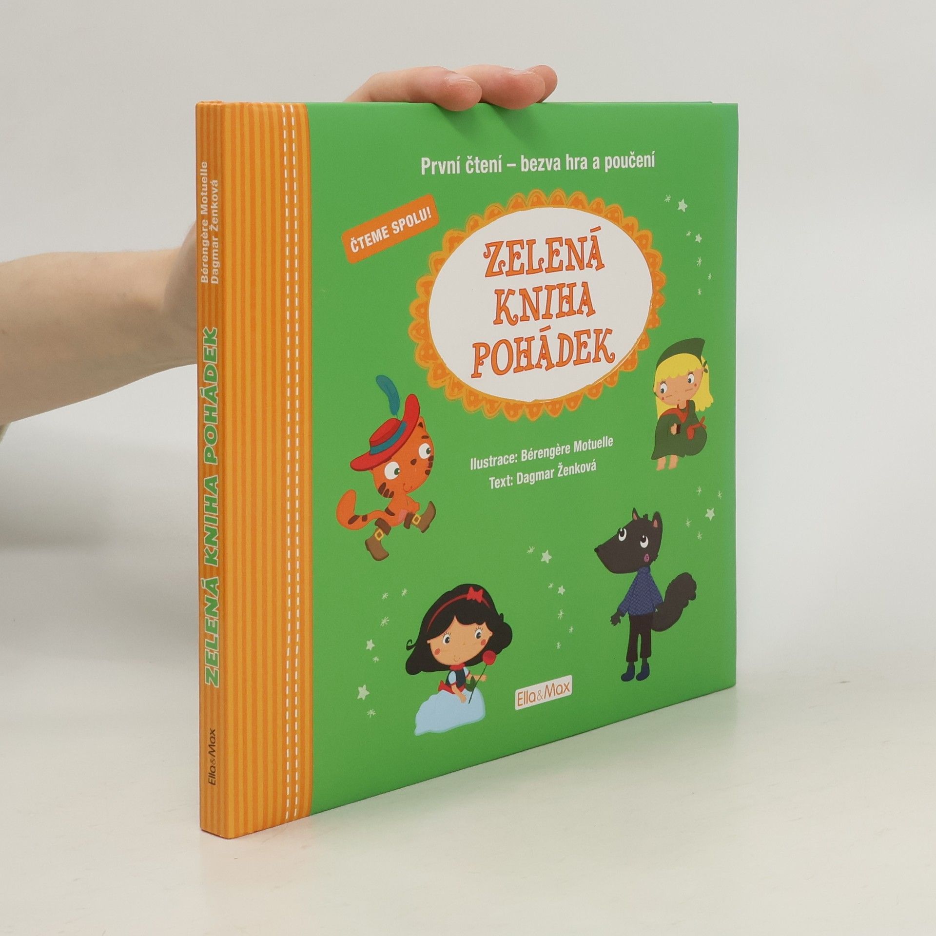 Dagmar Ženková Zelená kniha pohádek, první čtení - bezva hra a poučení