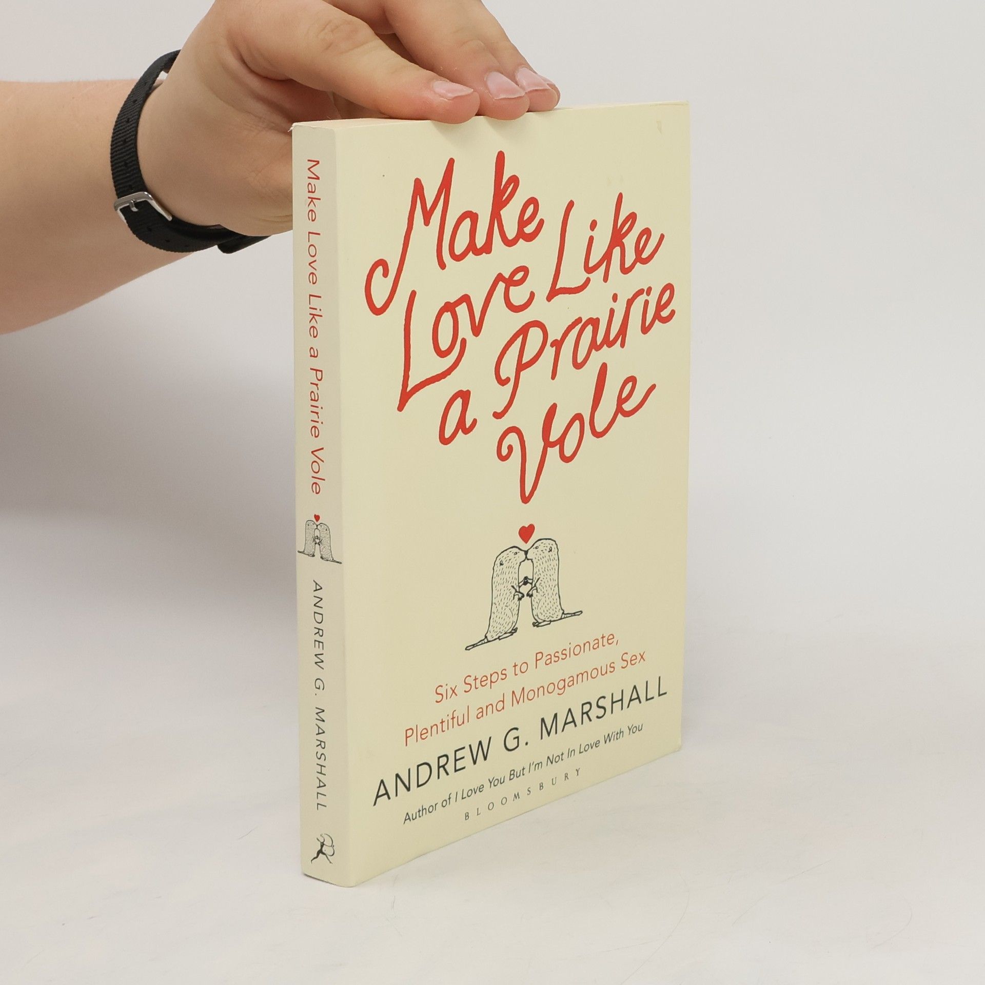 Andrew G. Marshall Make love like a prairie vole