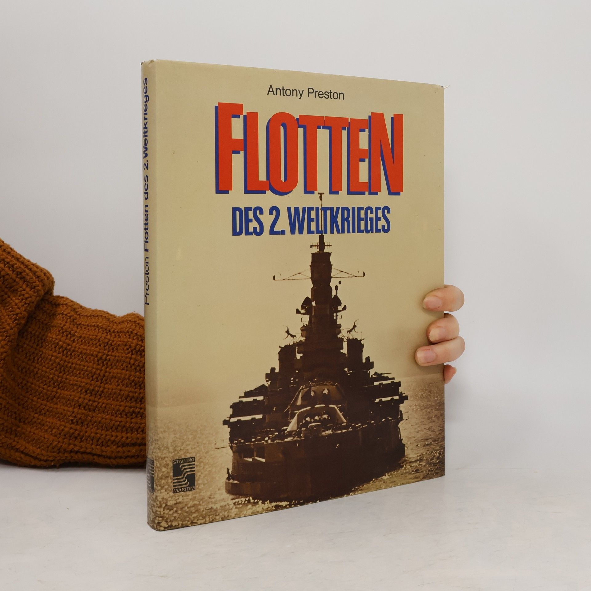 Antony Preston Flotten des 2. Weltkrieges