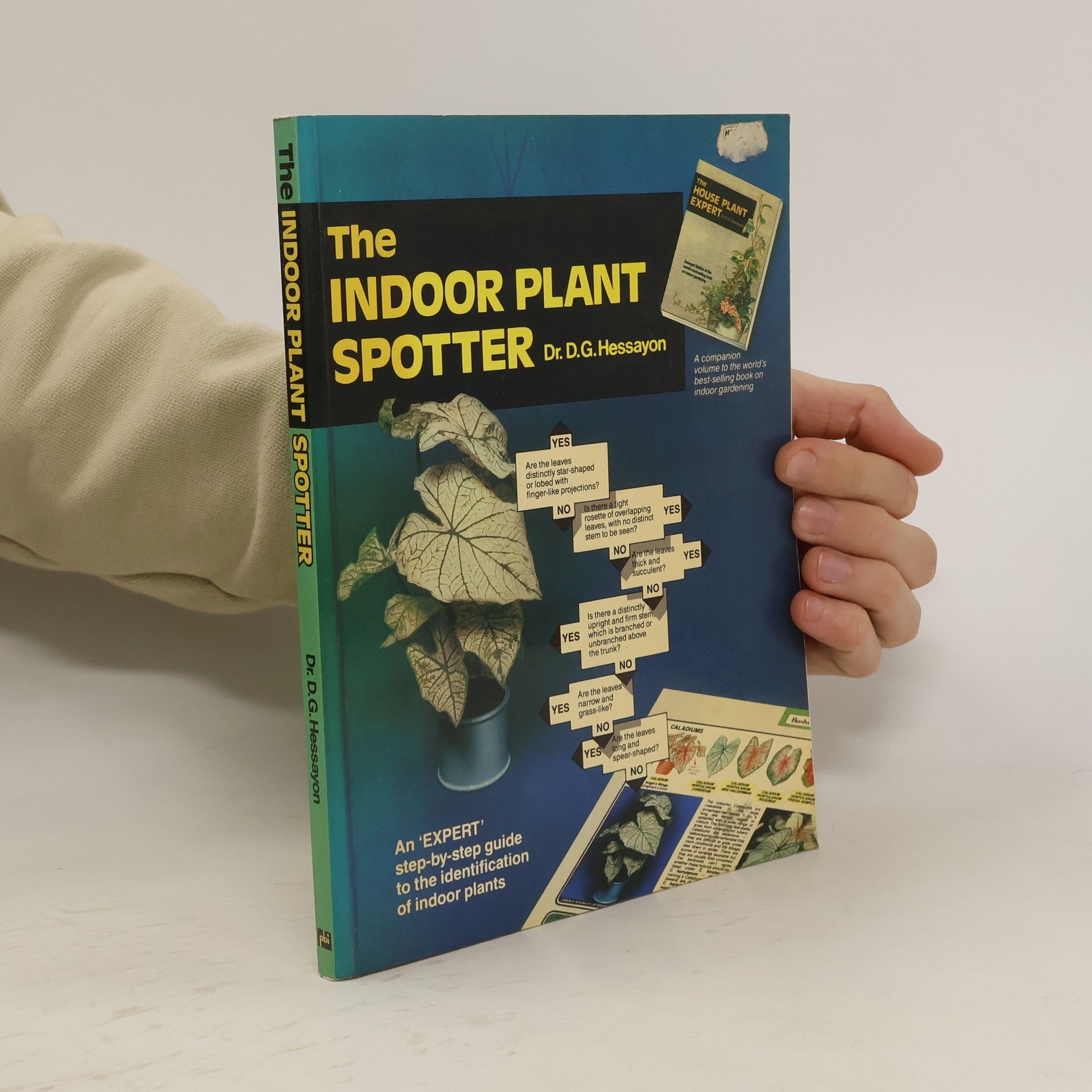 Dr. D. G. Hessayon The indoor plant spotter