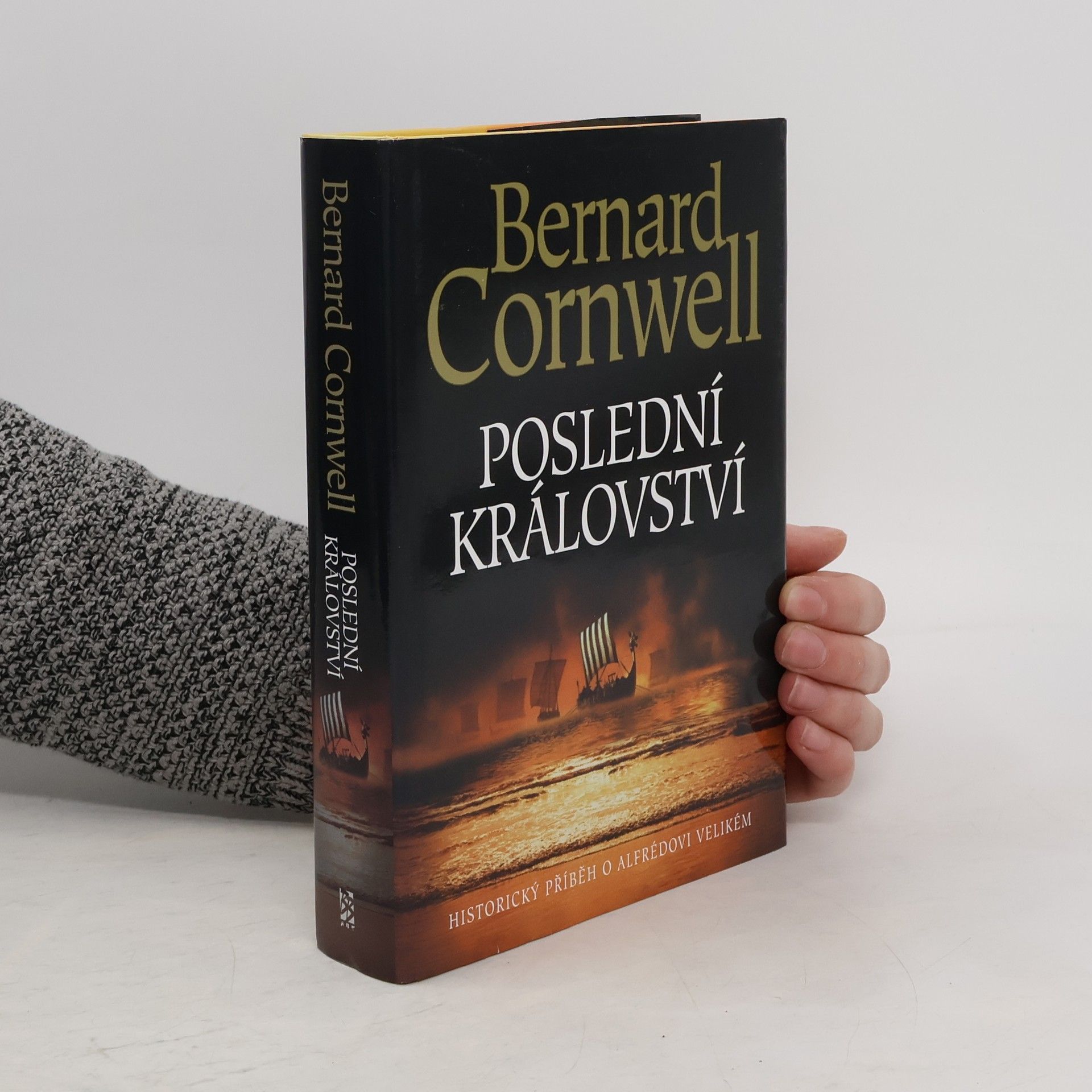 Bernard Cornwell Poslední království