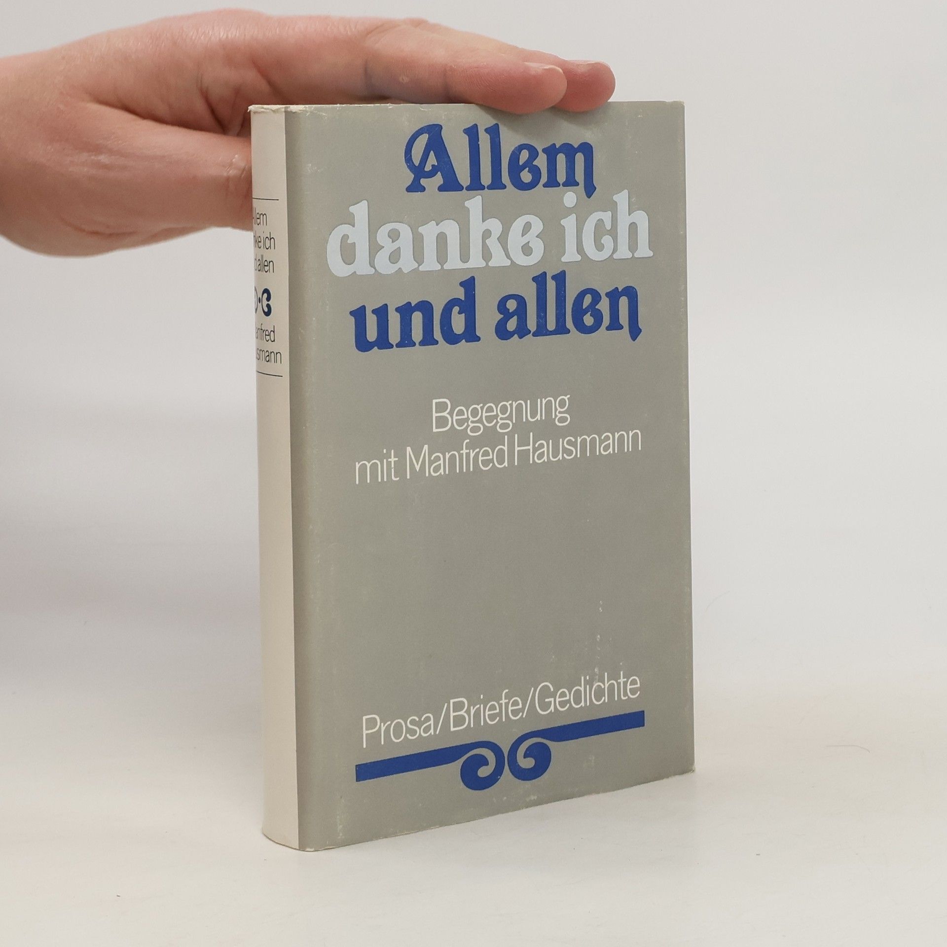 Manfred Hausmann Allem danke ich und allen