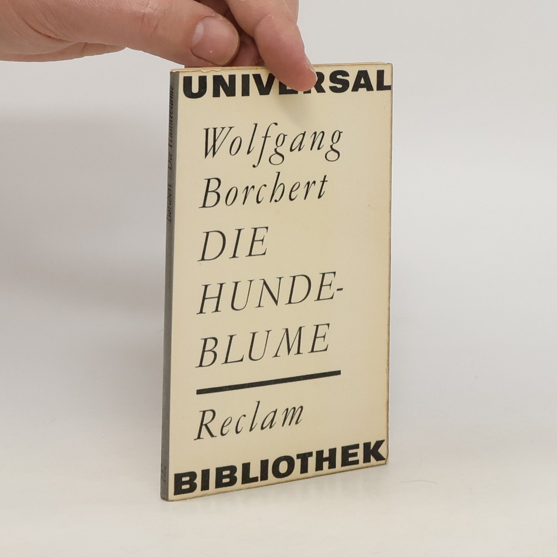 Wolfgang Borchert Die Hundeblume