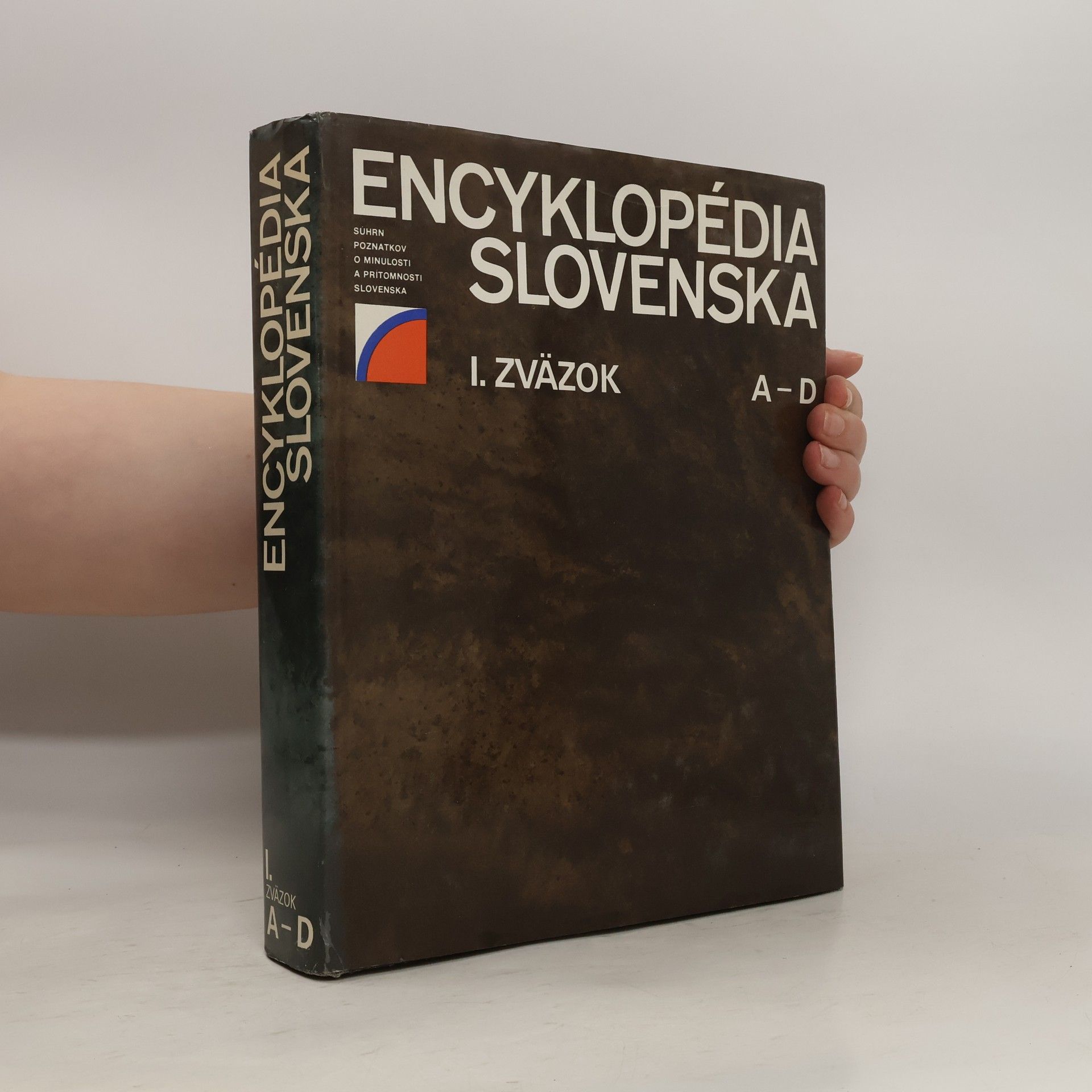 kolektiv Encyklopédia Slovenska I. A-D