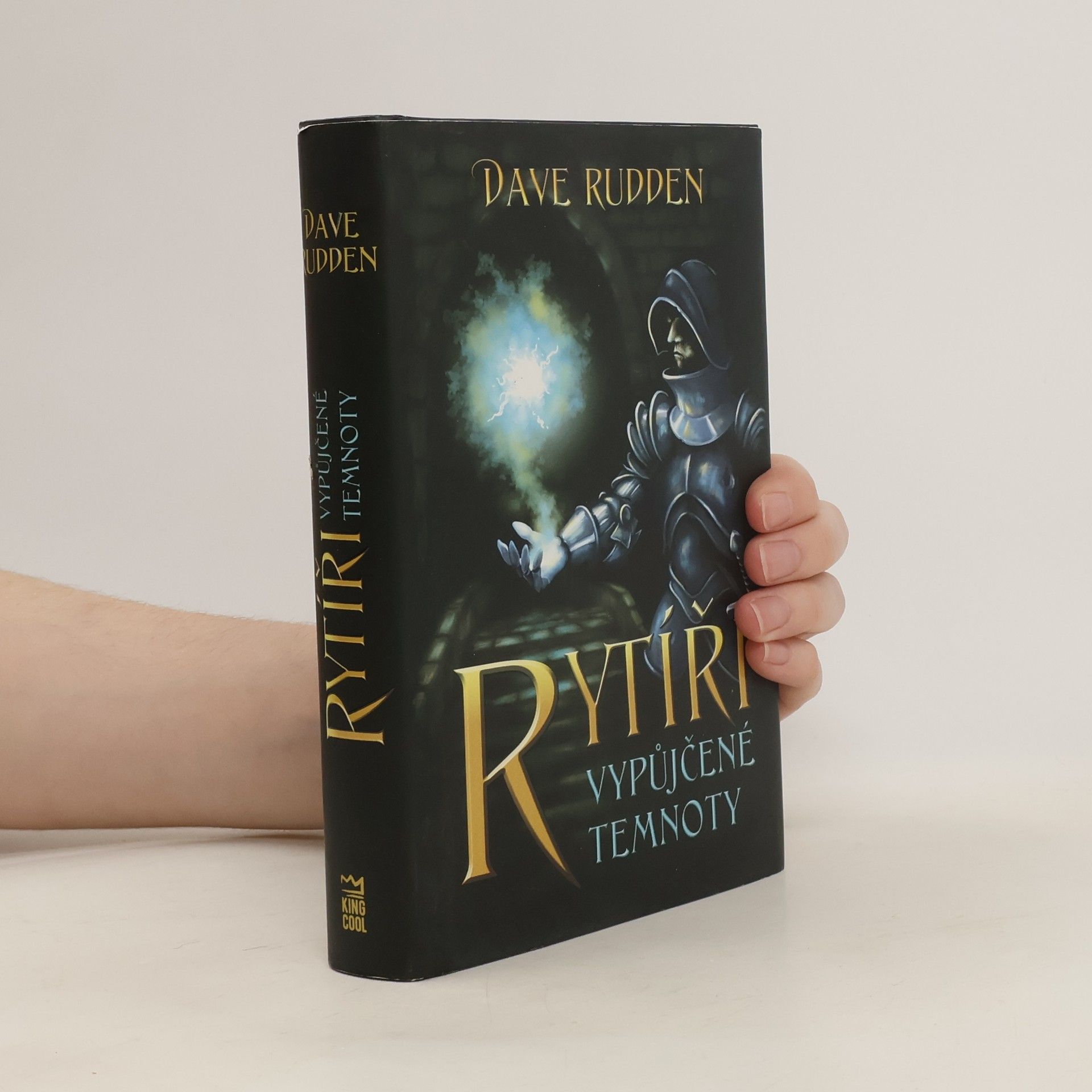 Dave Rudden Rytíři vypůjčené temnoty